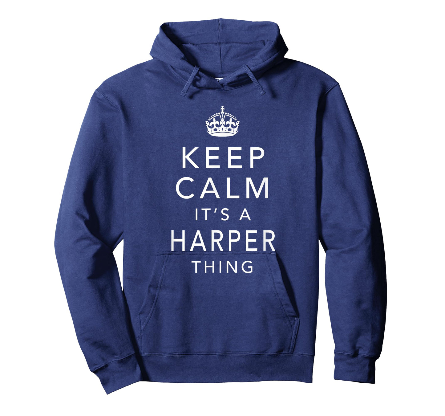 Keep Calm It's A Harper Thing Personalized First Name T-Shirt