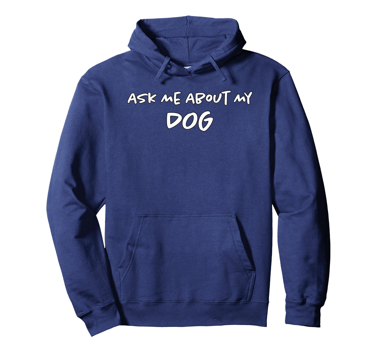 Ask Me About Dog | Doggo Lover | Funny Puppy Mom & Dad T-Shirt