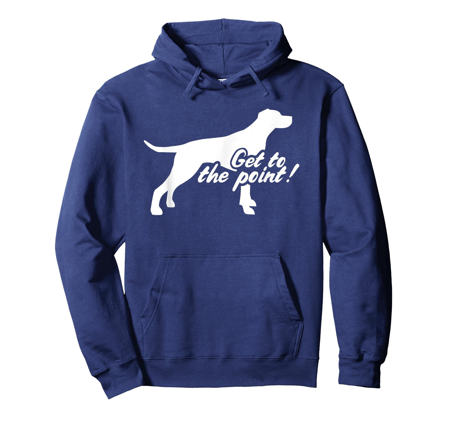English Pointer get to the point T-Shirt