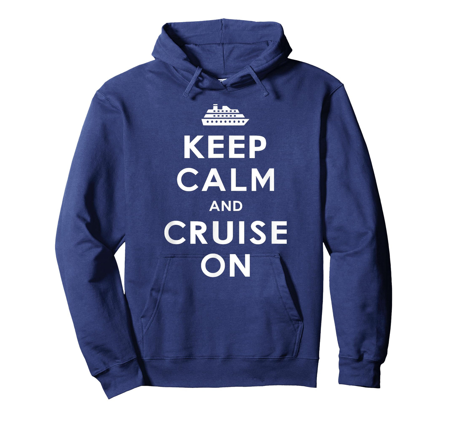 Keep Calm And Cruise On - Funny Cruise Ship Lover - Vacation T-Shirt