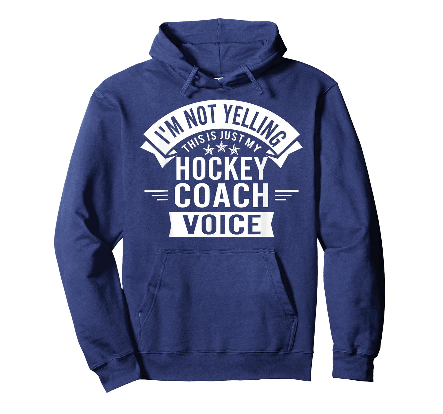 I'm Not Yelling This Is Just My Hockey Coach Voice Funny T-Shirt