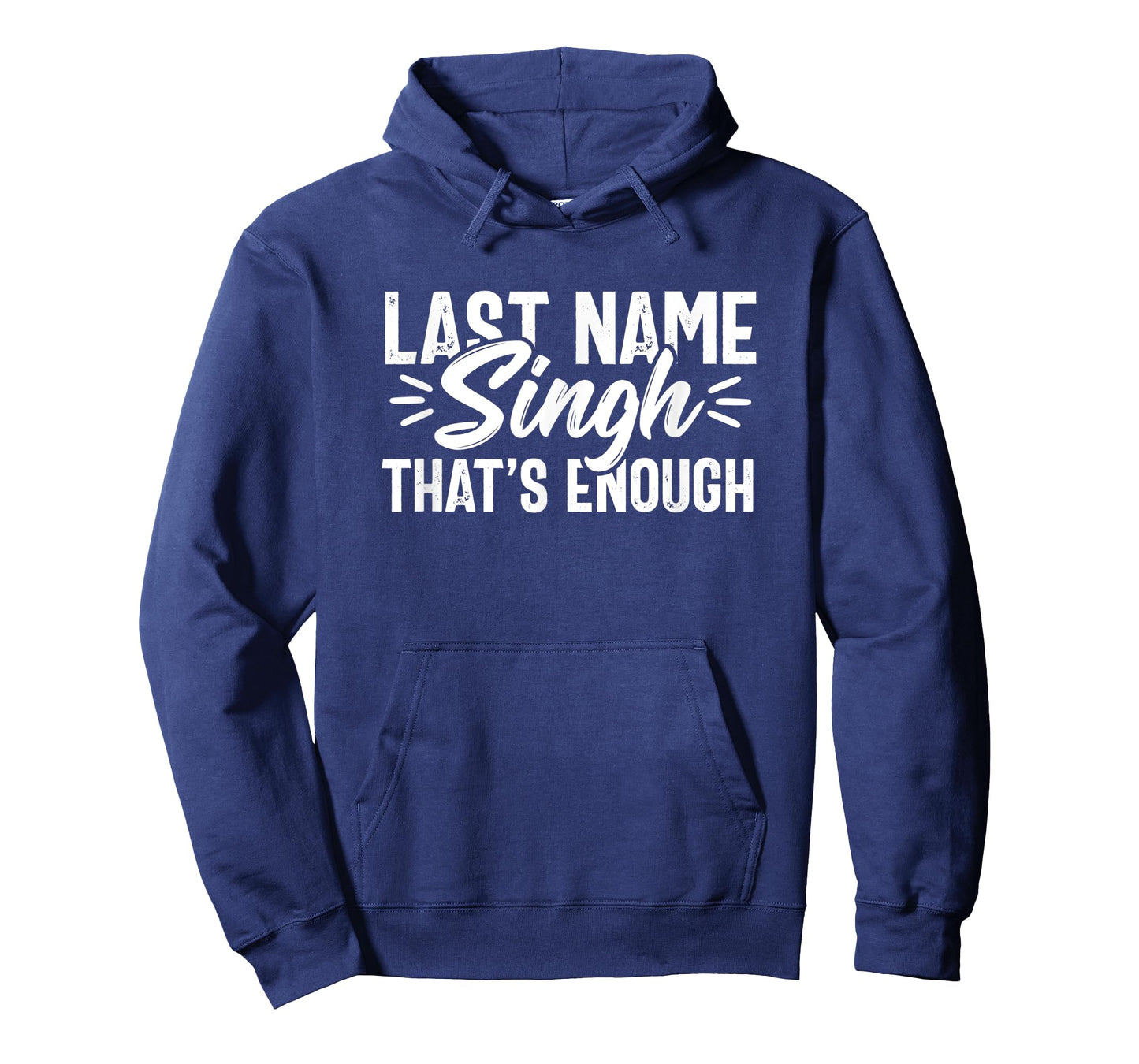 Last Name Singh Punjabi Desi Sikh Funny Indian Gift Novelty T-Shirt