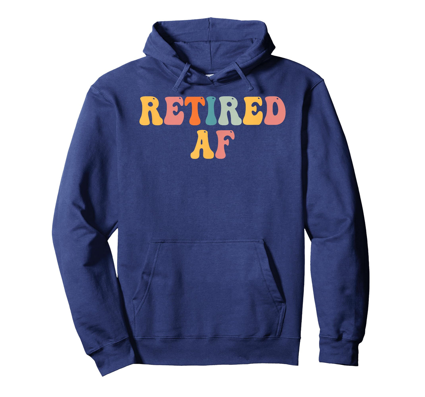 Retired AF Funny Retirement Gift Quote Saying T-Shirt