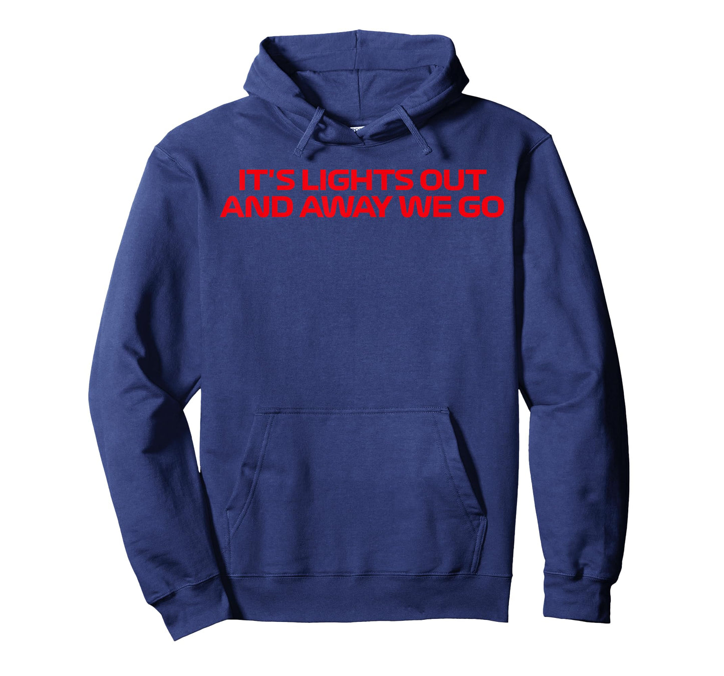 It's Lights Out and Away We Go Race Week Motorsport Racing T-Shirt