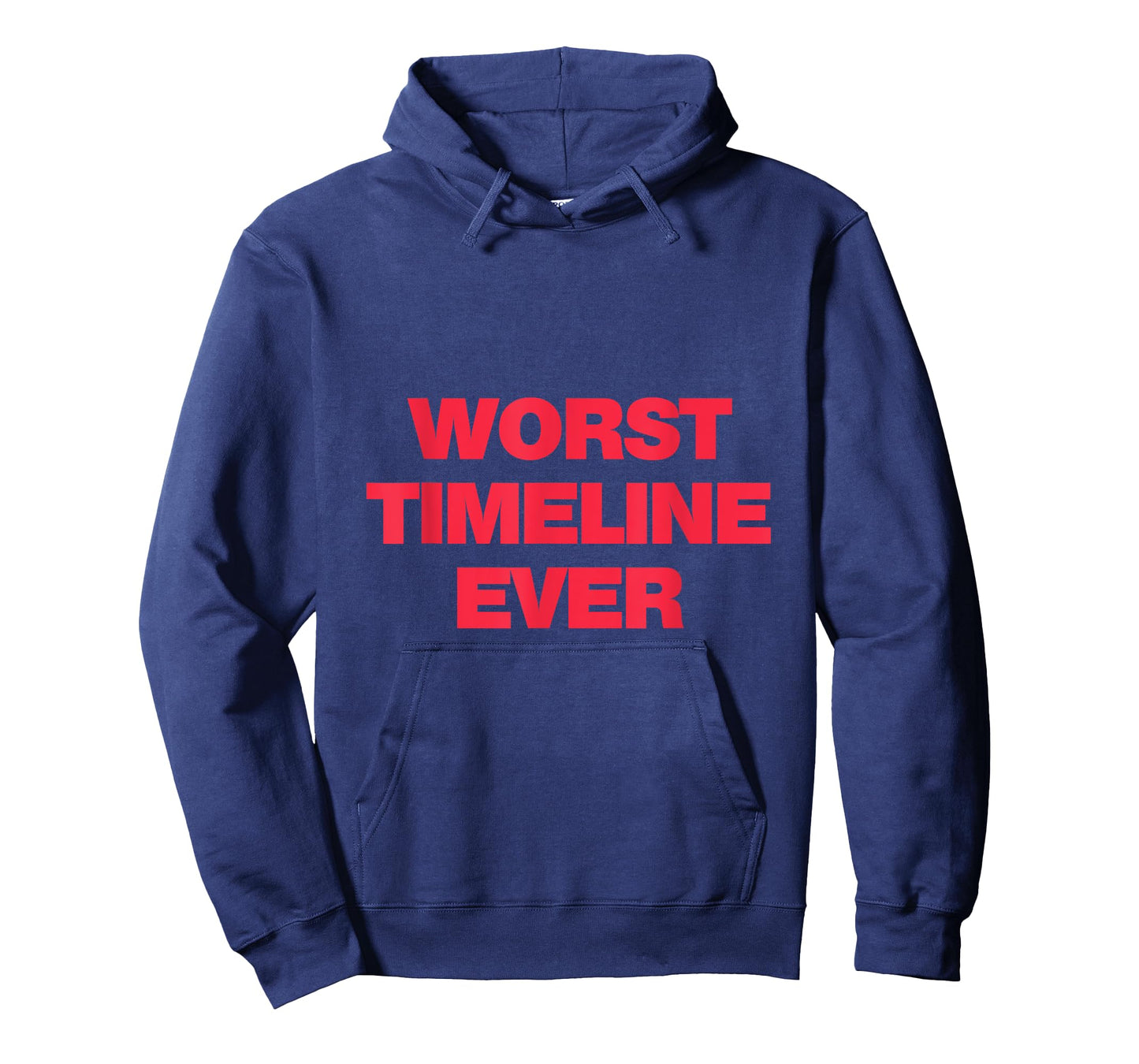 Worst Timeline Ever! Funny Scary Base Reality Joke T-Shirt