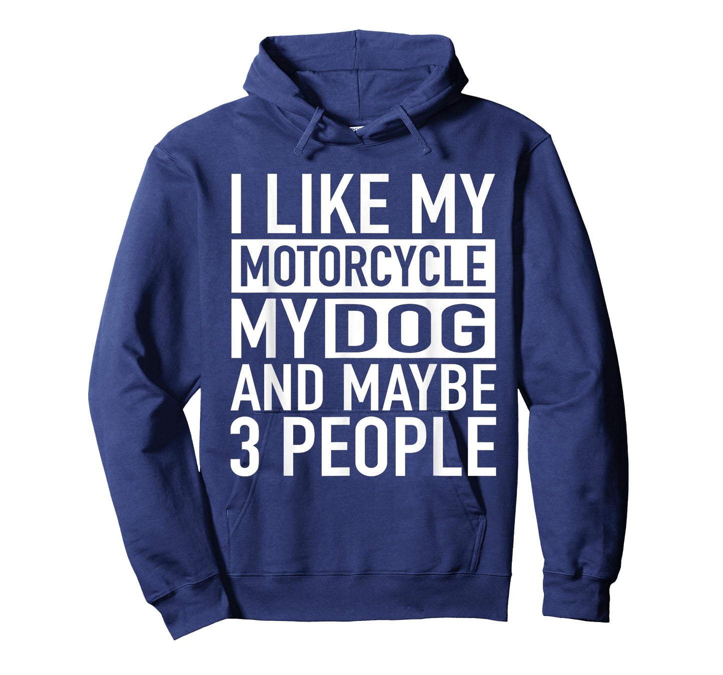 Funny Biker Shirt I like My Motorcycle, Dog & Maybe 3 People T-Shirt for Men Women