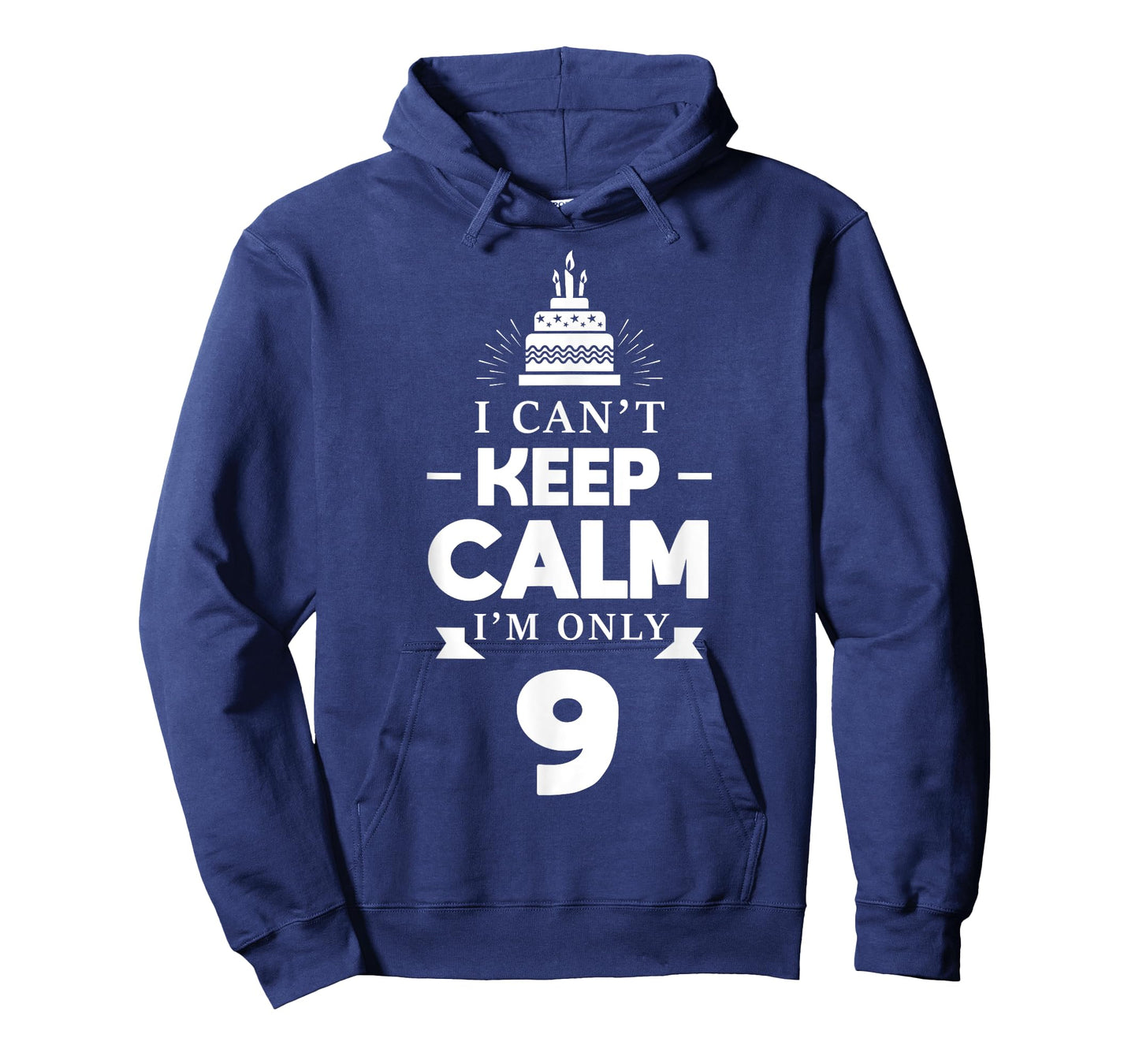 I Can't Keep Calm I'm Only 9th Birthday 9 Year Old B-Day T-Shirt