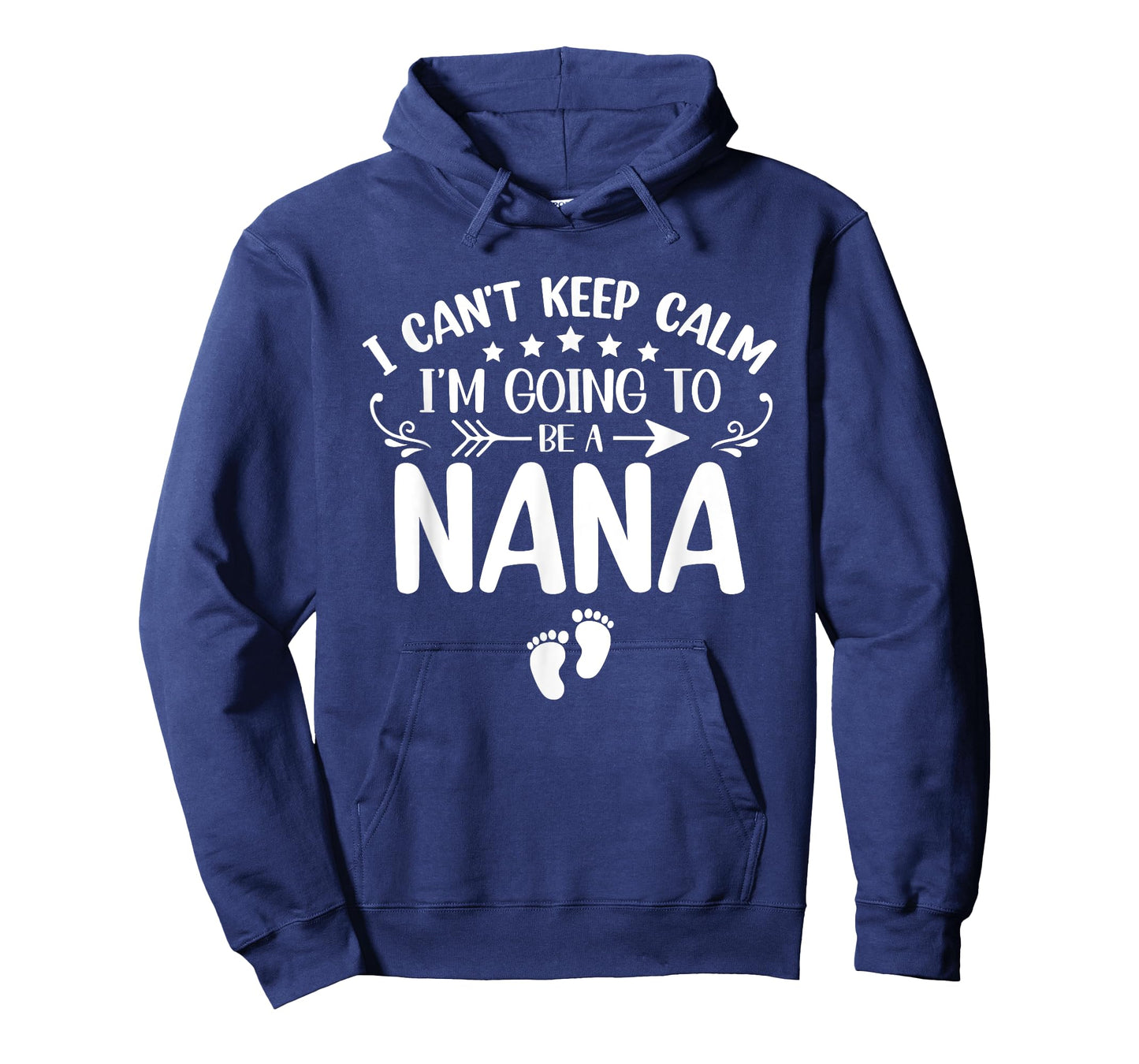 I Can't Keep Calm I'm Going To Be A Nana First Time Grandma T-Shirt