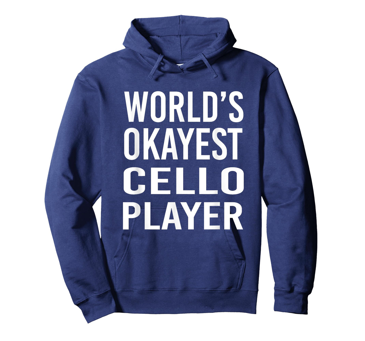 World's Okayest Cello Player Funny T Shirt Best Gift Band