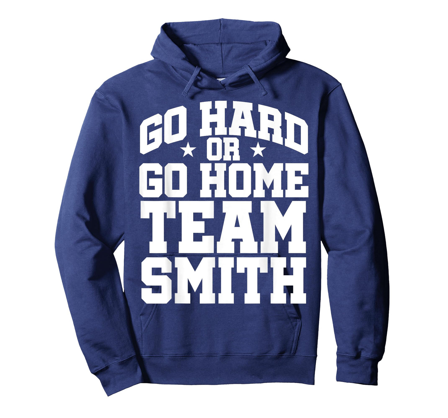 Go Hard or Go Home Team Smith Bold Athletic Style Design T-Shirt
