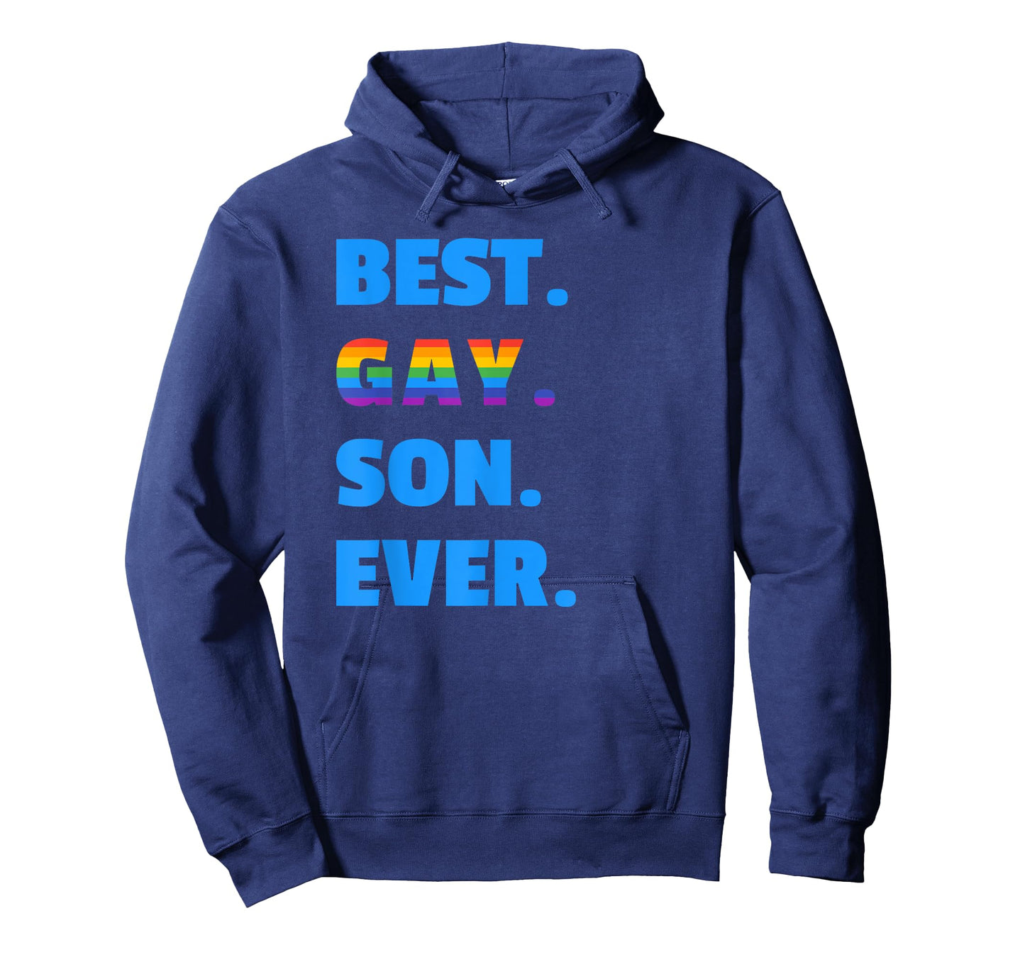 Best Gay Son Ever T-shirt Best Gay Son LGBT Gift T-Shirt