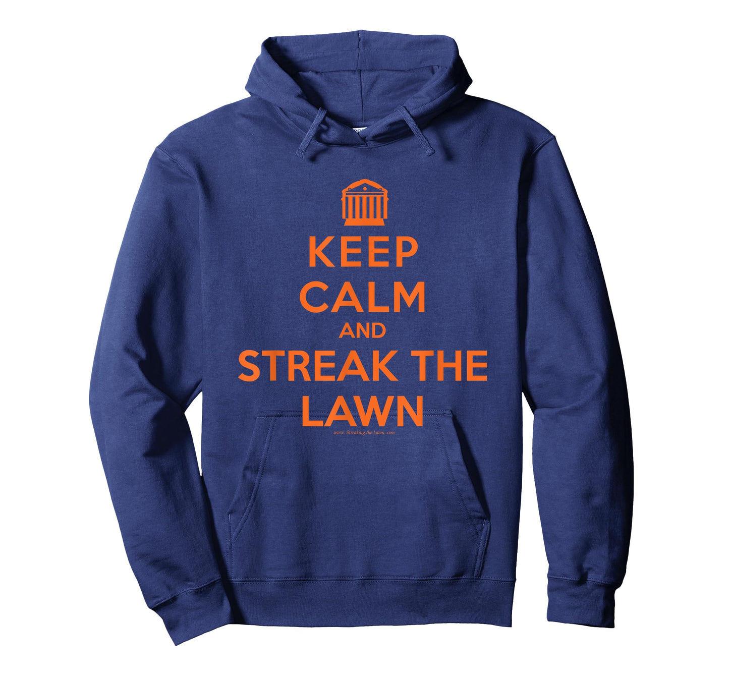 Keep Calm and Streak the Lawn