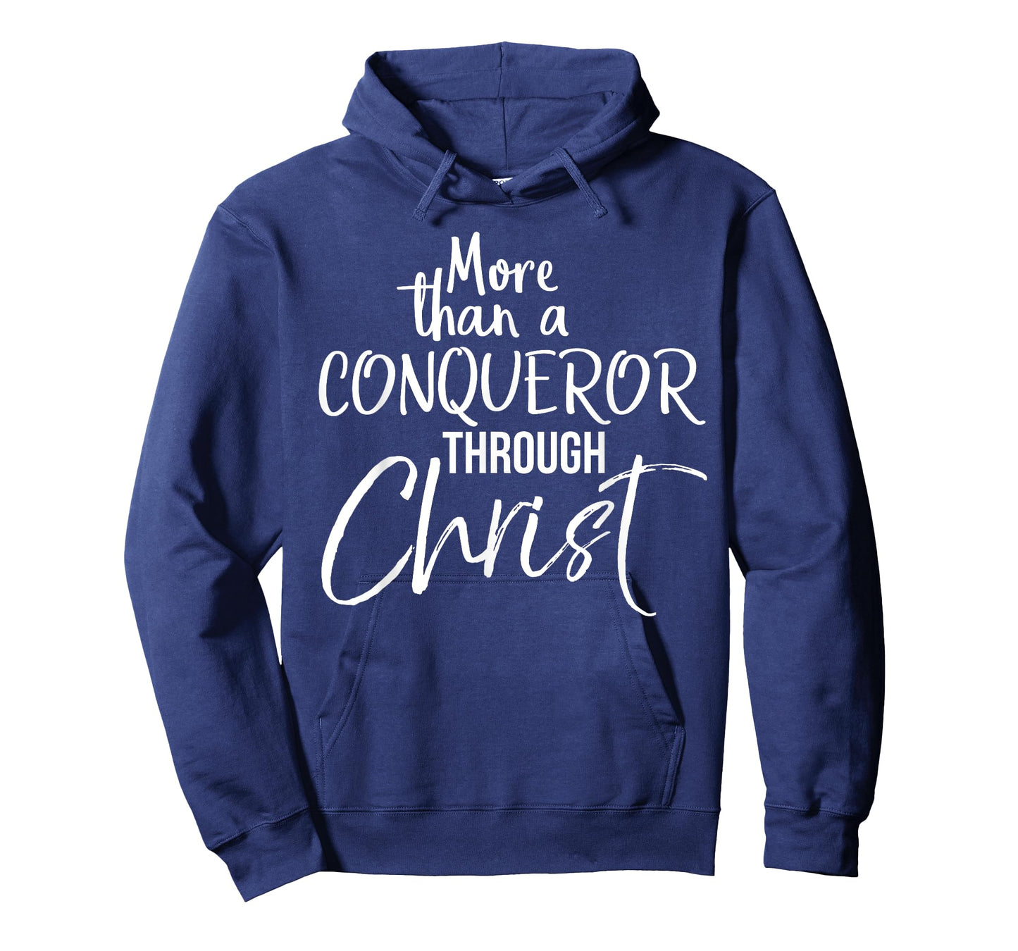 More Than A Conqueror Through Christ Bold Christian T-Shirt T-Shirt