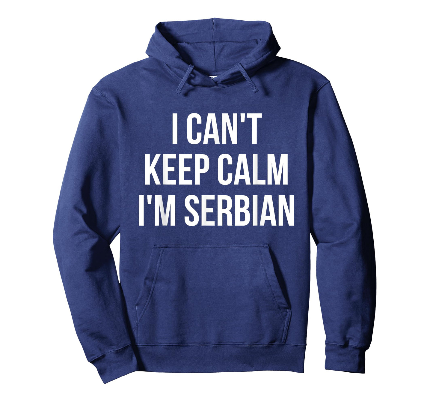 I Can't Keep Calm I'm Serbian T-Shirt