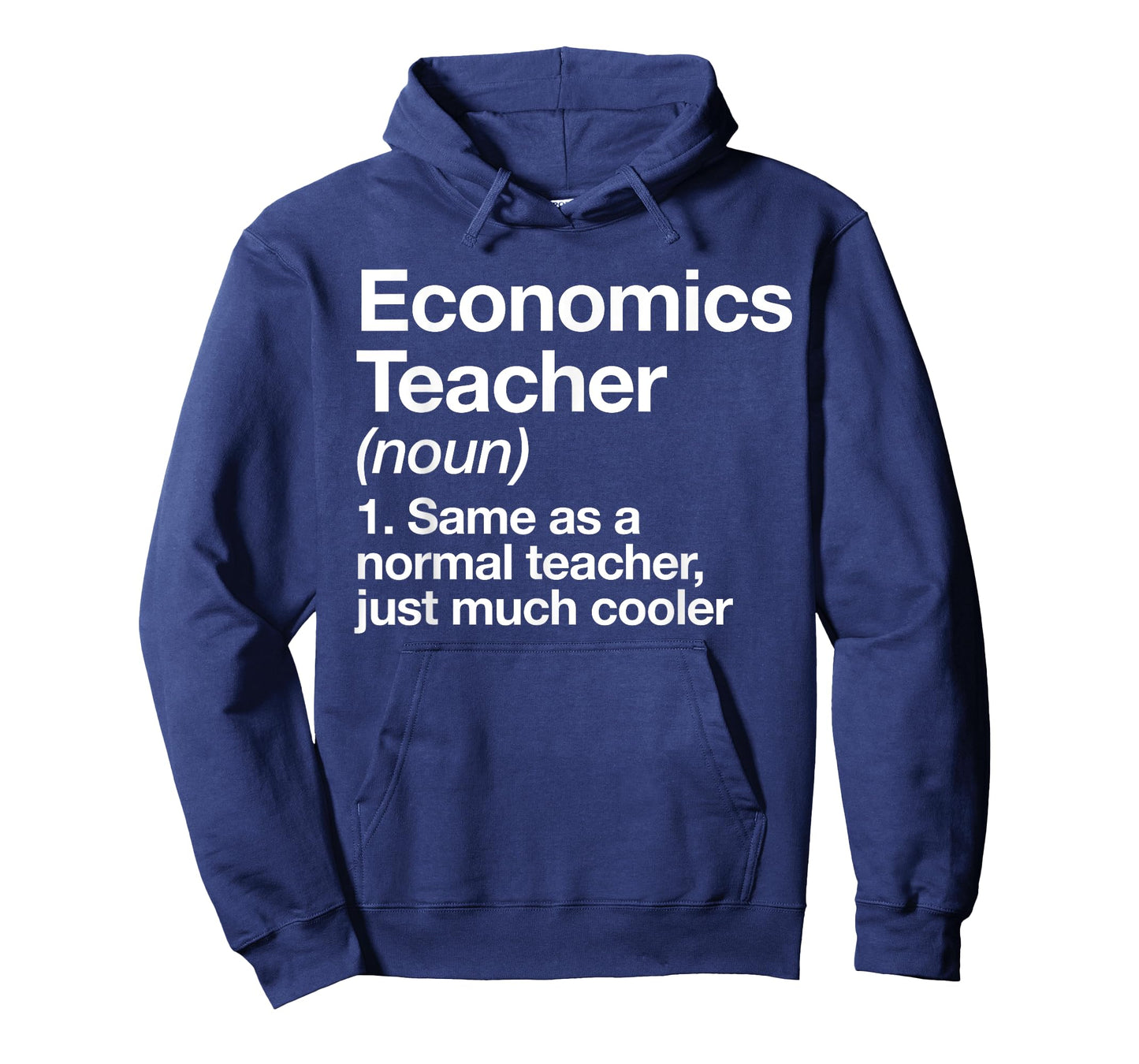 Economics Teacher Definition Funny Back To School First Day T-Shirt for Men Women Girls Kids