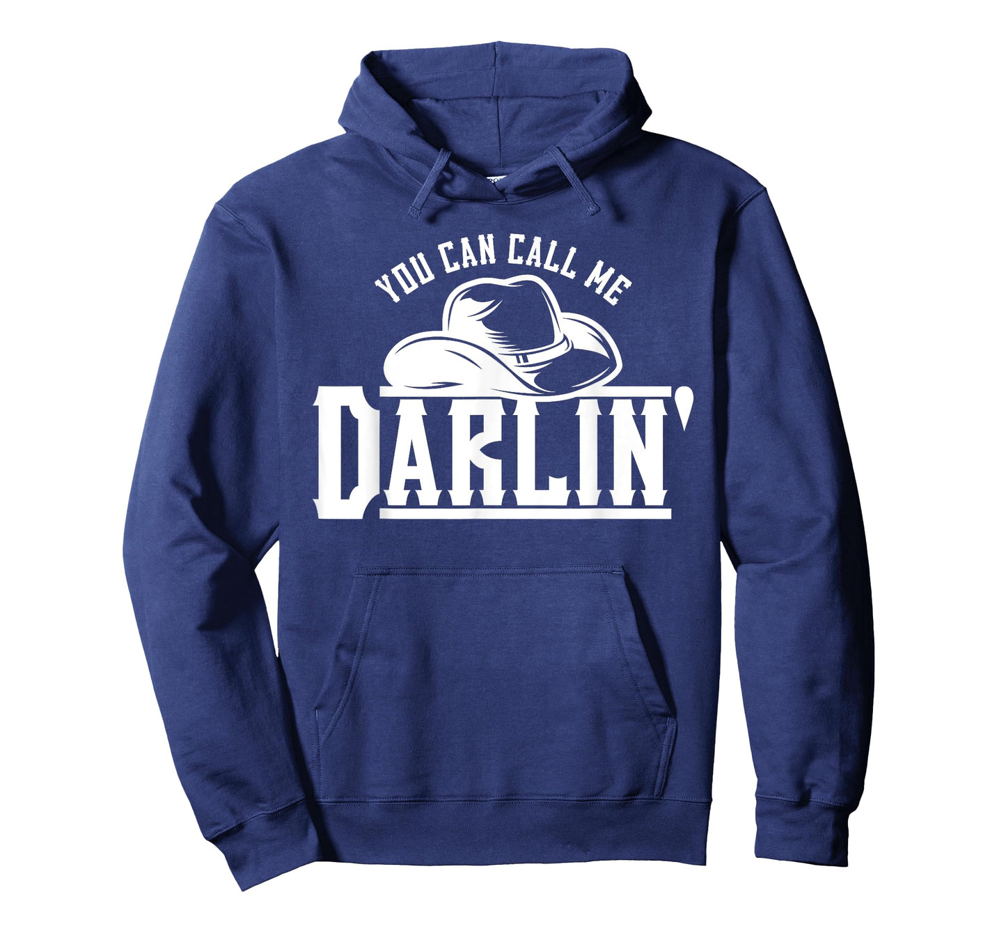You Can Call Me Darlin' Cowgirl Hat Western T-Shirt