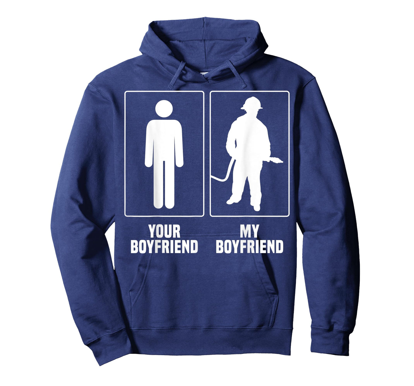 Firefighter Boyfriend Merch - Funny Great Girlfriends Design T-Shirt