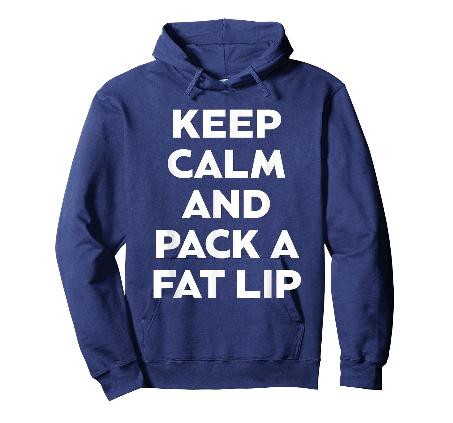 Keep Calm And Pack A Fat Lip Chewing Smokeless Tobacco Gift T-Shirt