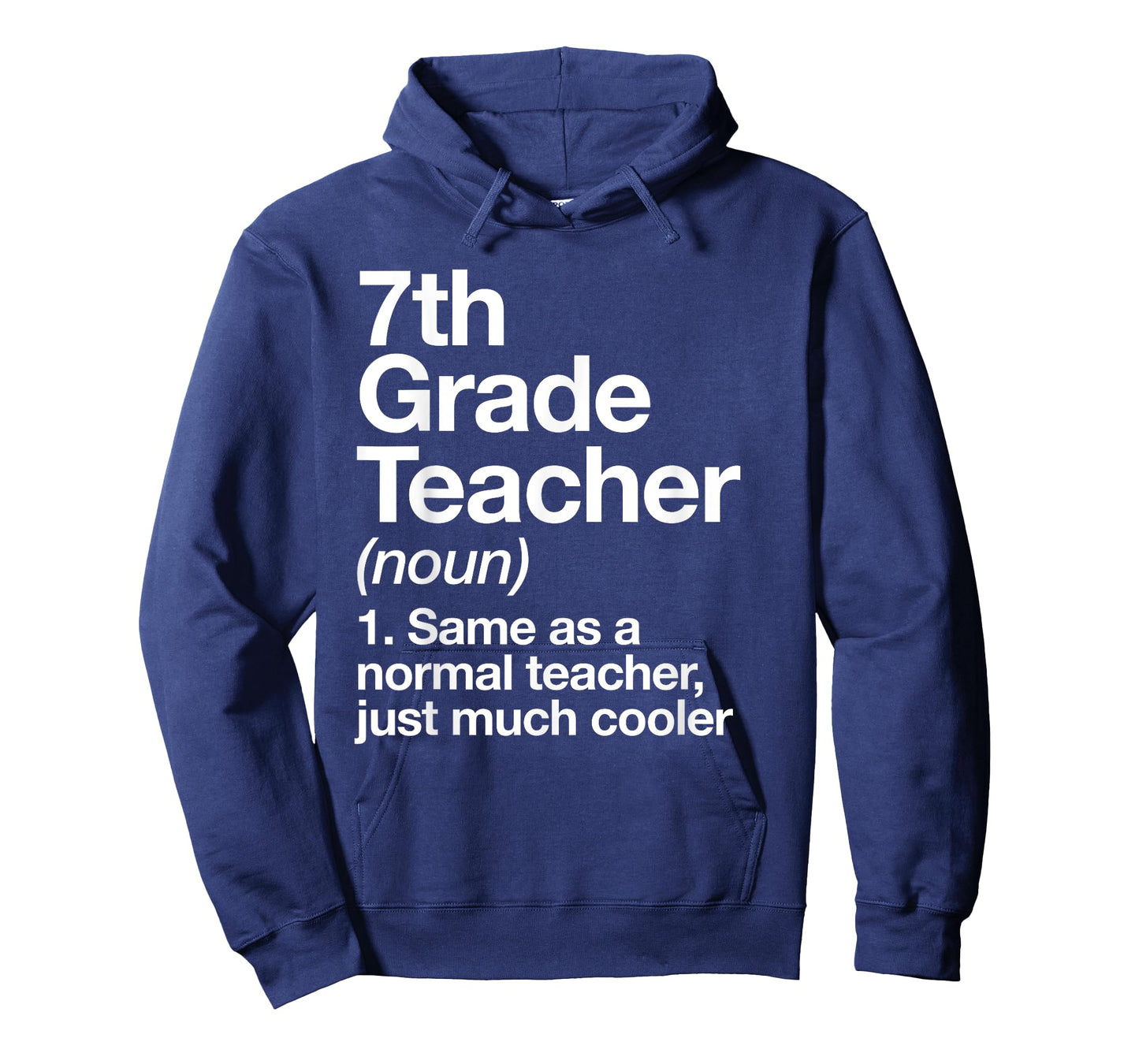 7th Grade Teacher Definition Funny Back To School First Day T-Shirt