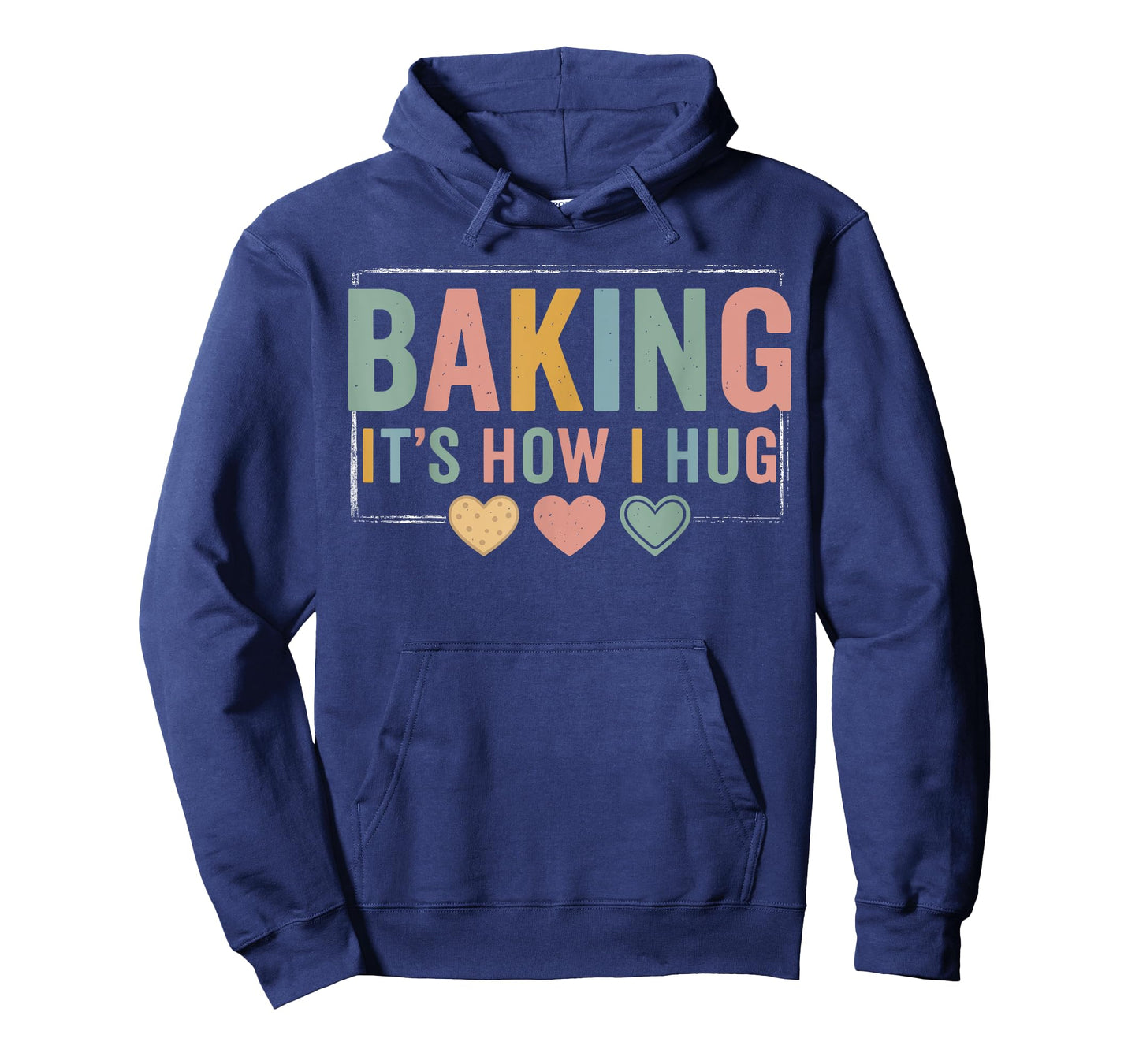 Funny Baking Baker Cookie Chef Baking It's How I Hug T-Shirt