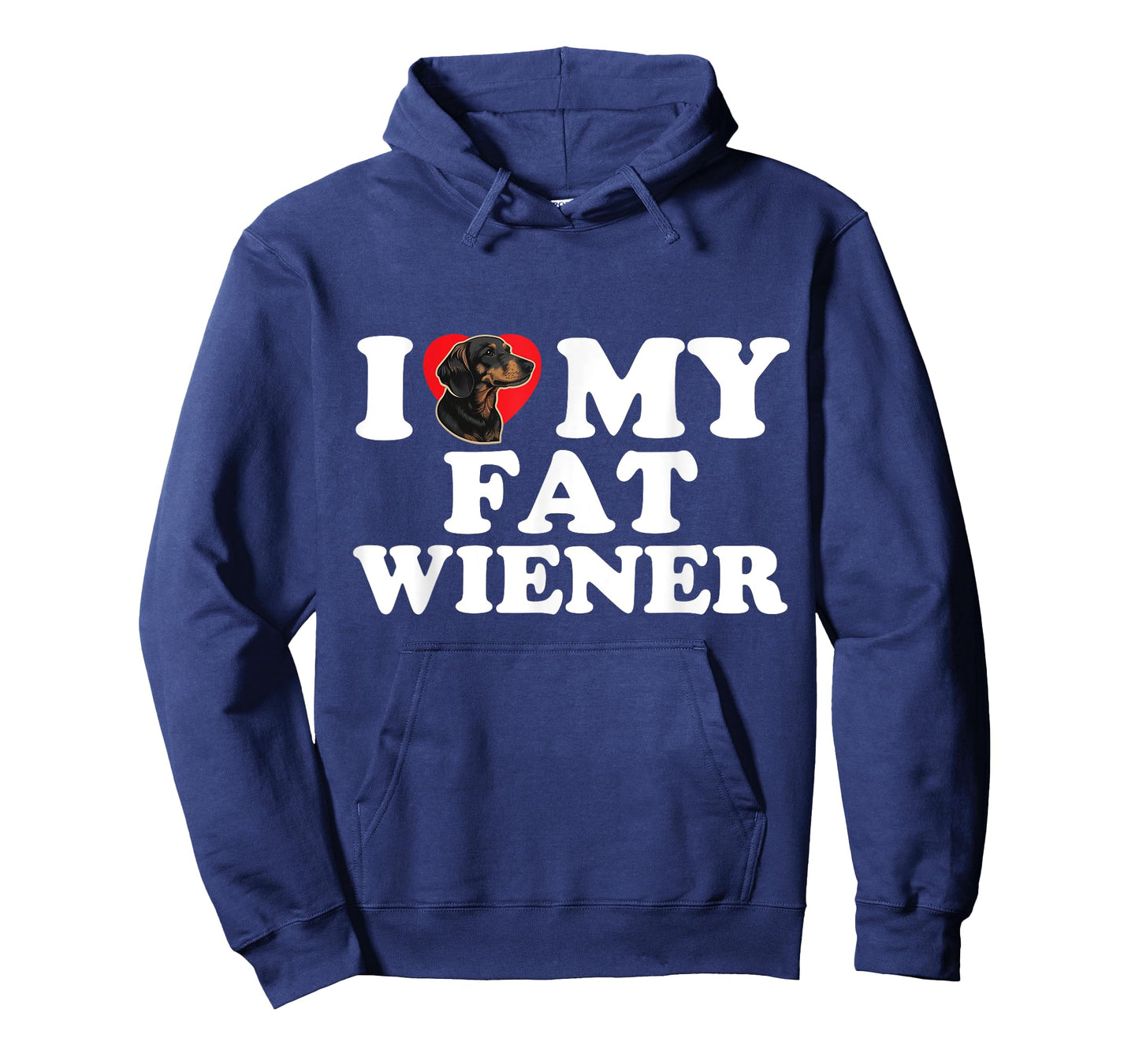 I Love Heart My Fat Wiener Funny Dachshund Dog Joke Men Women T-Shirt