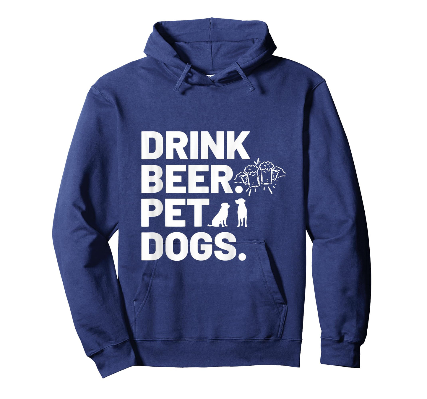 Drink Beer. Pet Dogs. Dog Lover T-Shirt for Men Women