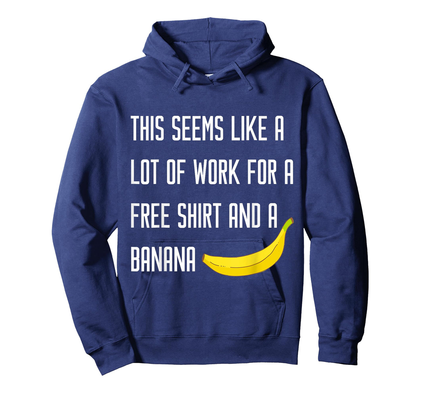 SEEMS LIKE A LOT OF WORK FOR A FREE BANANA Running T Shirt T-Shirt