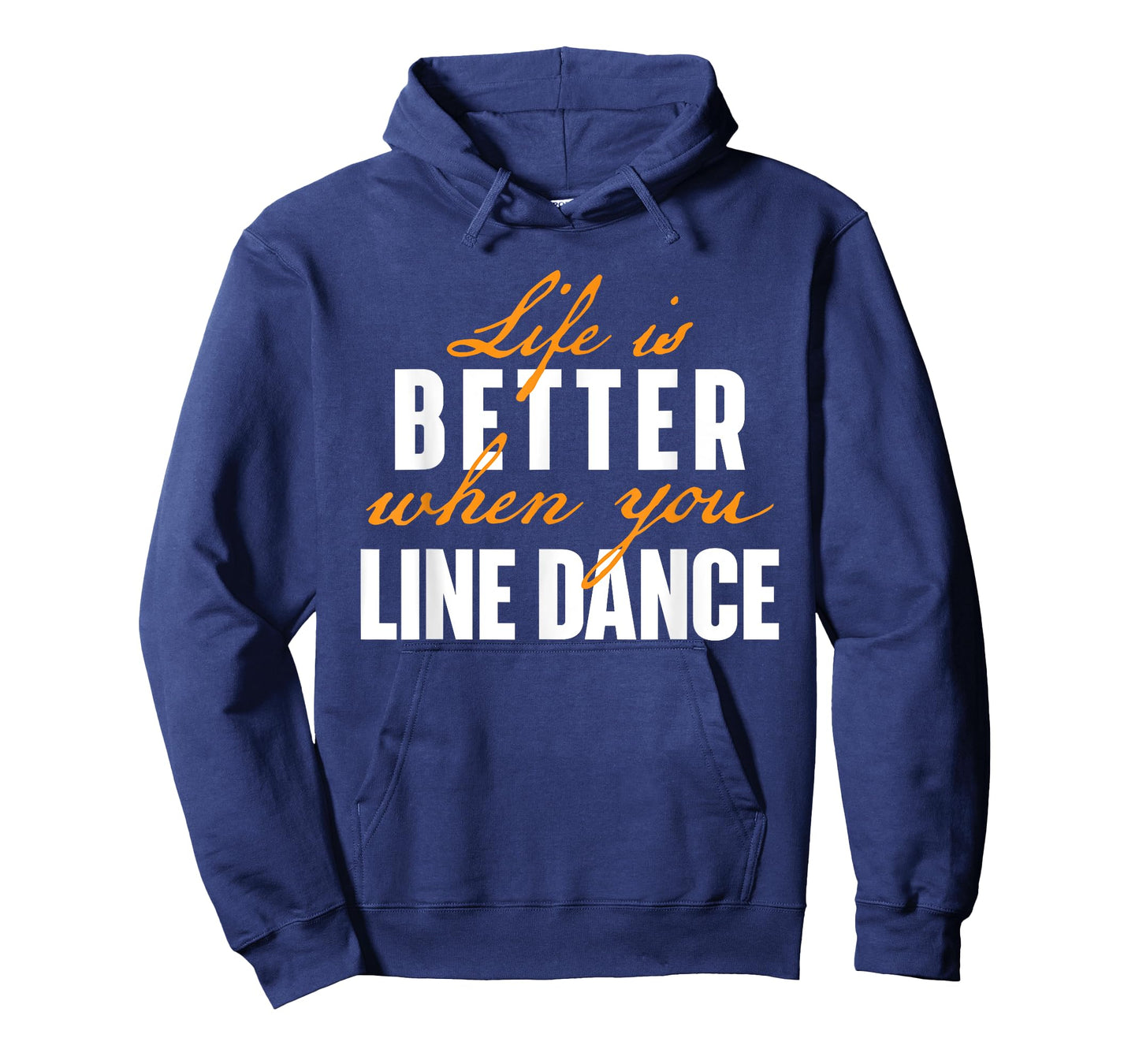 Life Is Better When You Line Dance - Country Western Dancer T-Shirt