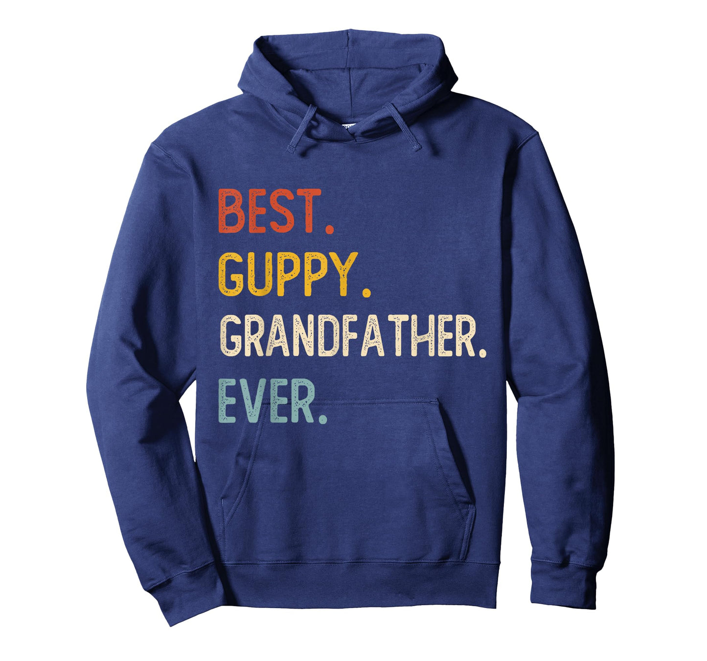 Funny Dad Best Guppy Grandfather Ever Shirts Fathers Day T-Shirt