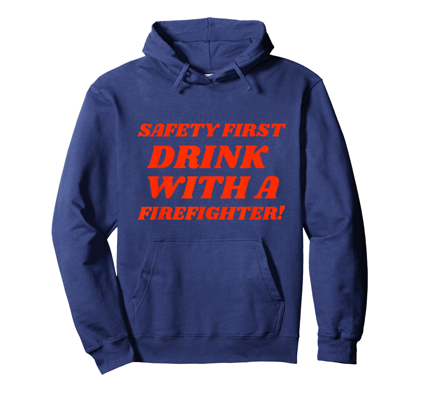 Funny Fireman T-Shirt Safety First Drink With Firefighter T-Shirt