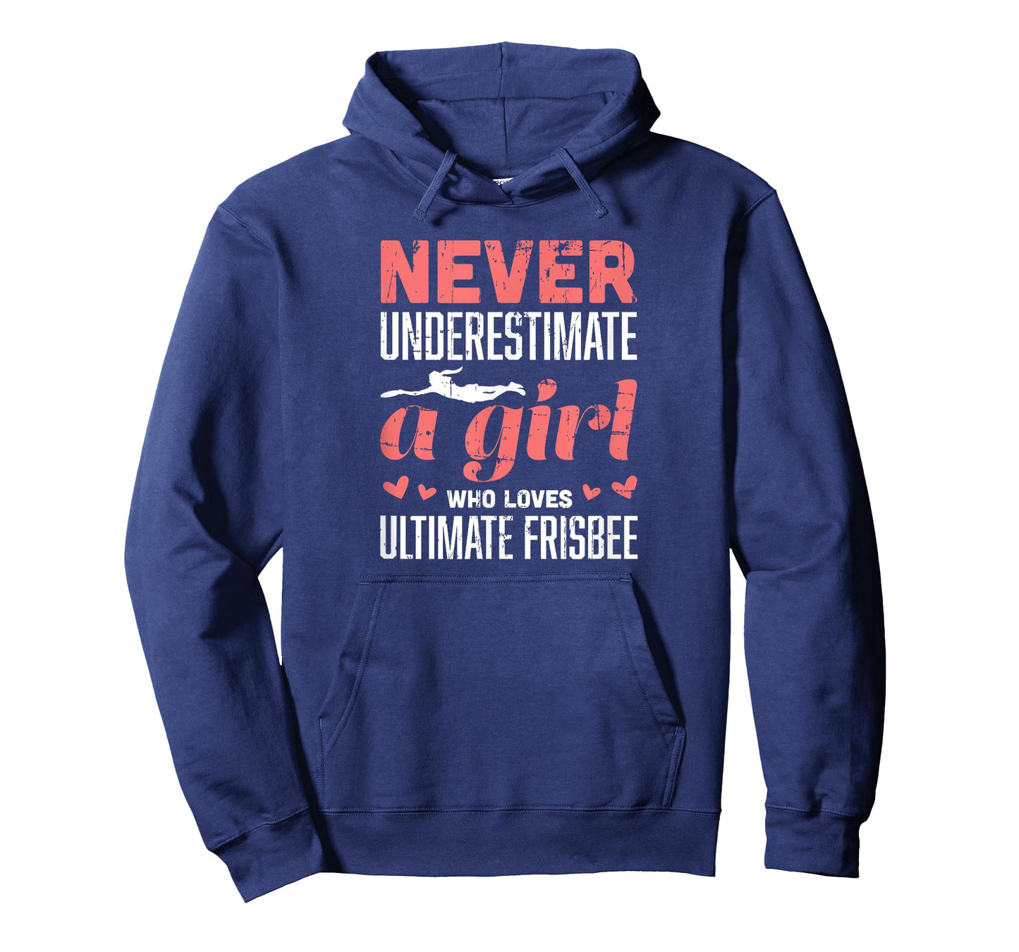 Never Underestimate A Girl Who Loves Ultimate Frisbee T-Shirt