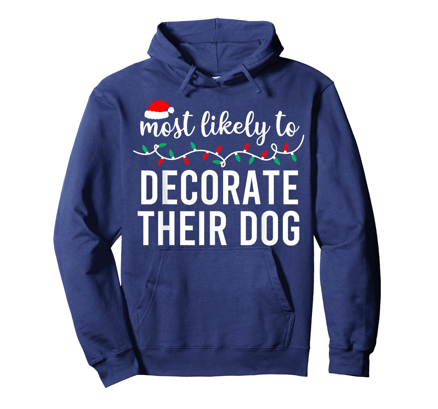 Most Likely to Christmas Shirt Matching Family Pajamas Funny T-Shirt