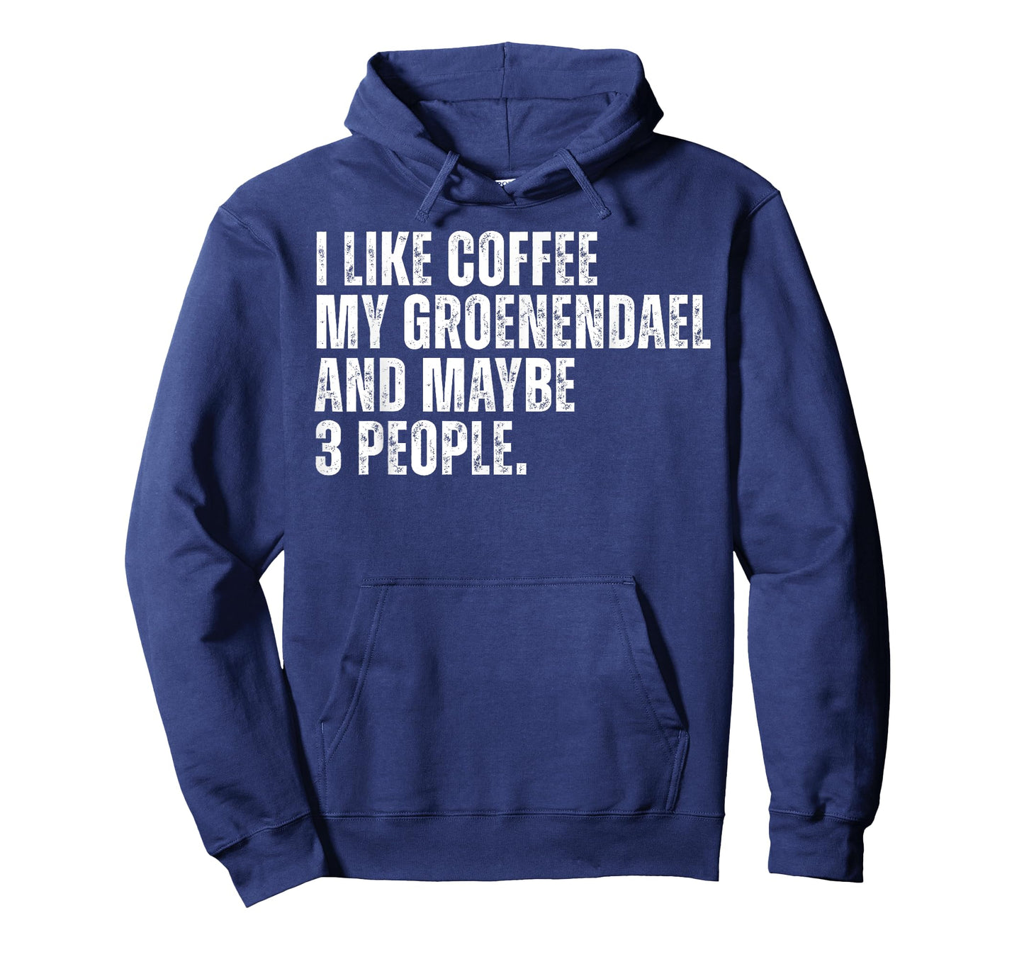 Groenendael Dog Owner Coffee Lover Funny Quote Men Women T-Shirt