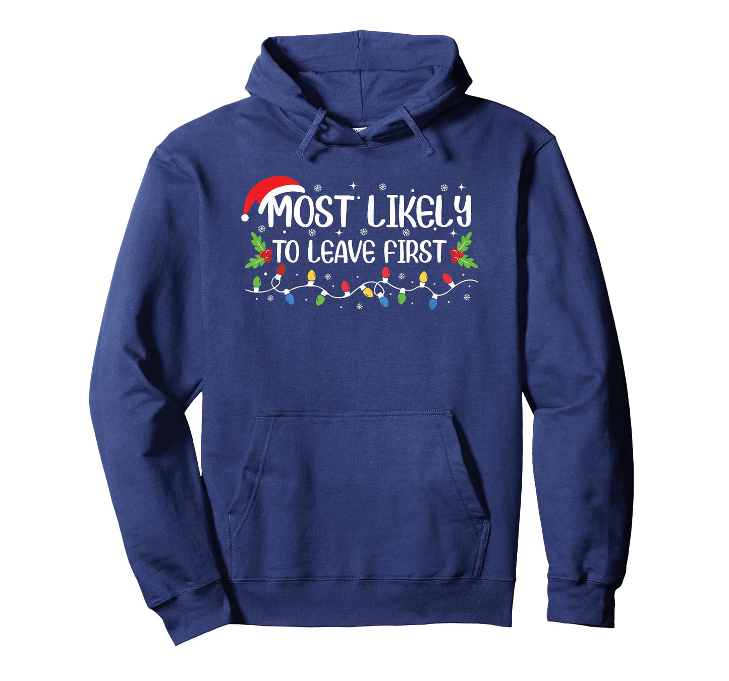 Funny Christmas Most Likely to Leave First T-Shirt