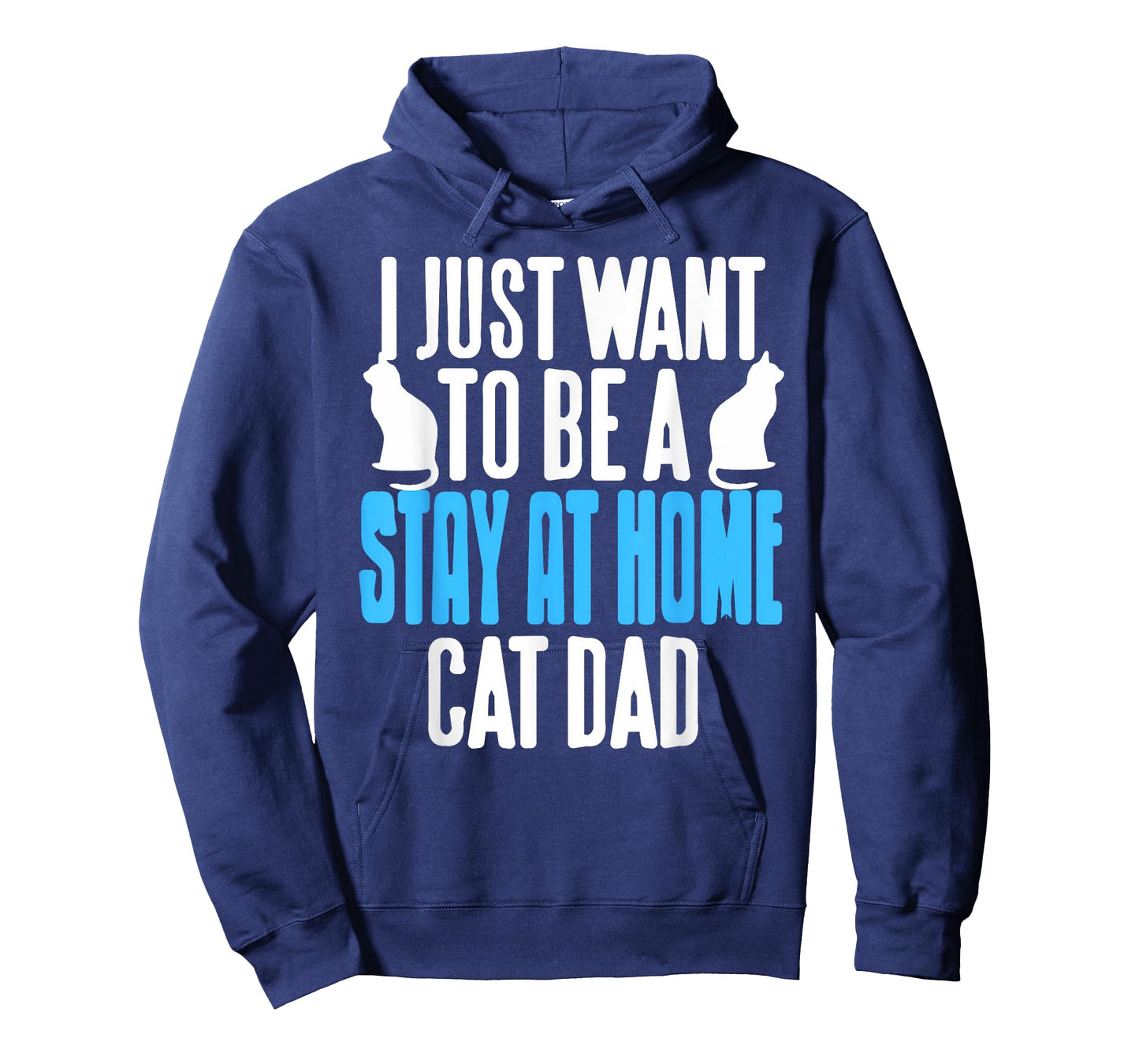 Funny Stay at Home Cat Dad Feline Humor Statement T-Shirt