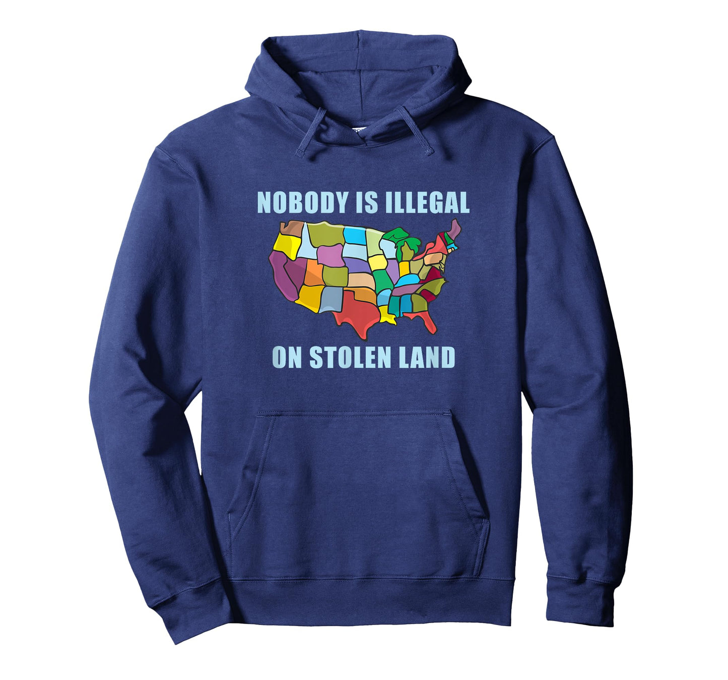 Nobody Is Illegal On Stolen Land Immigrant Gift America USA T-Shirt