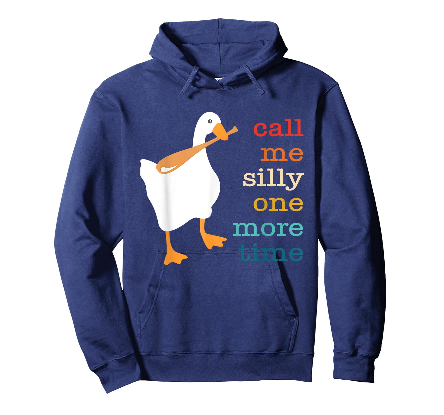 Call Me Silly One More Time T-Shirt