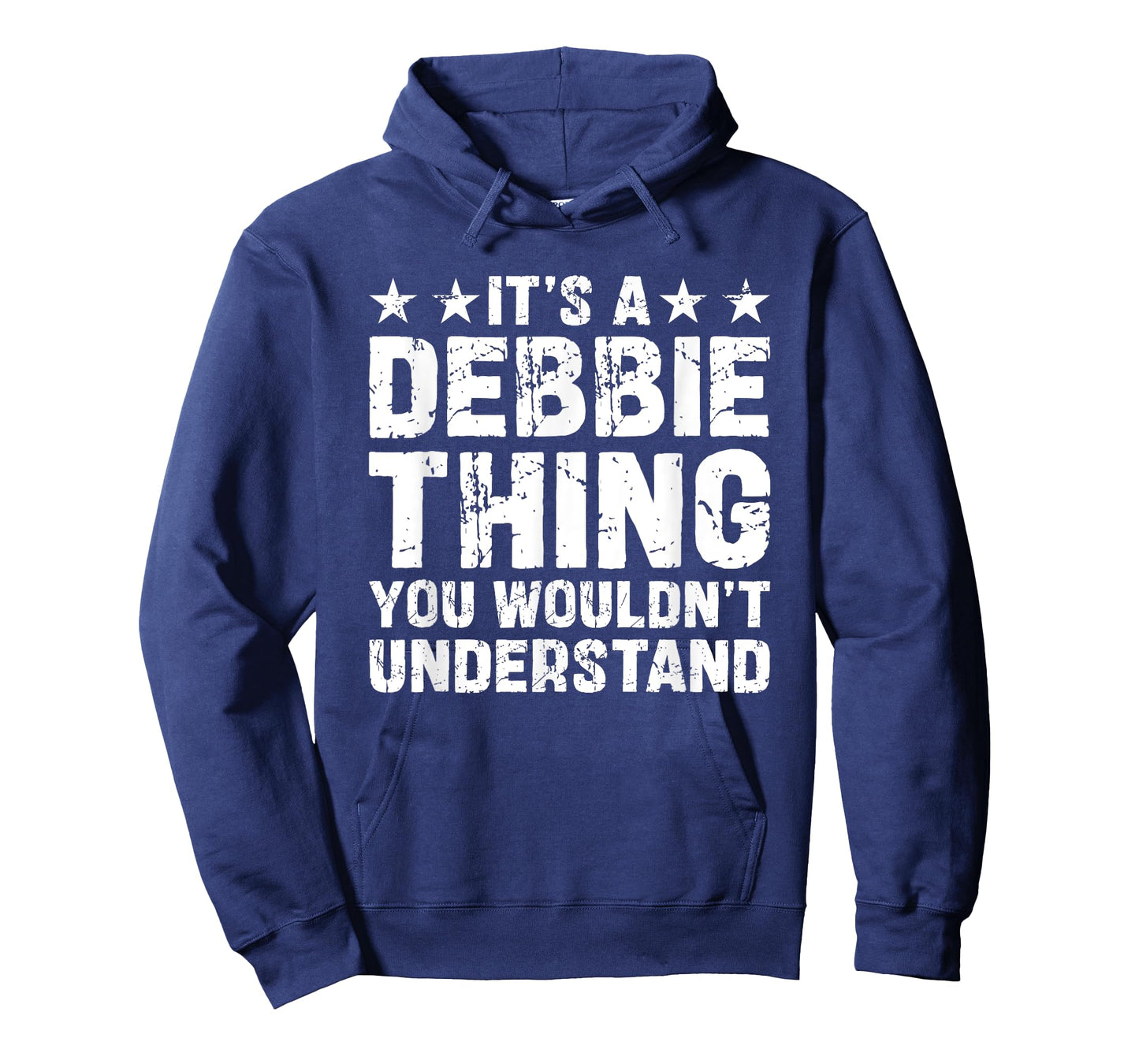 It's A DEBBIE Thing You Wouldn't Understand Names Birthday T-Shirt