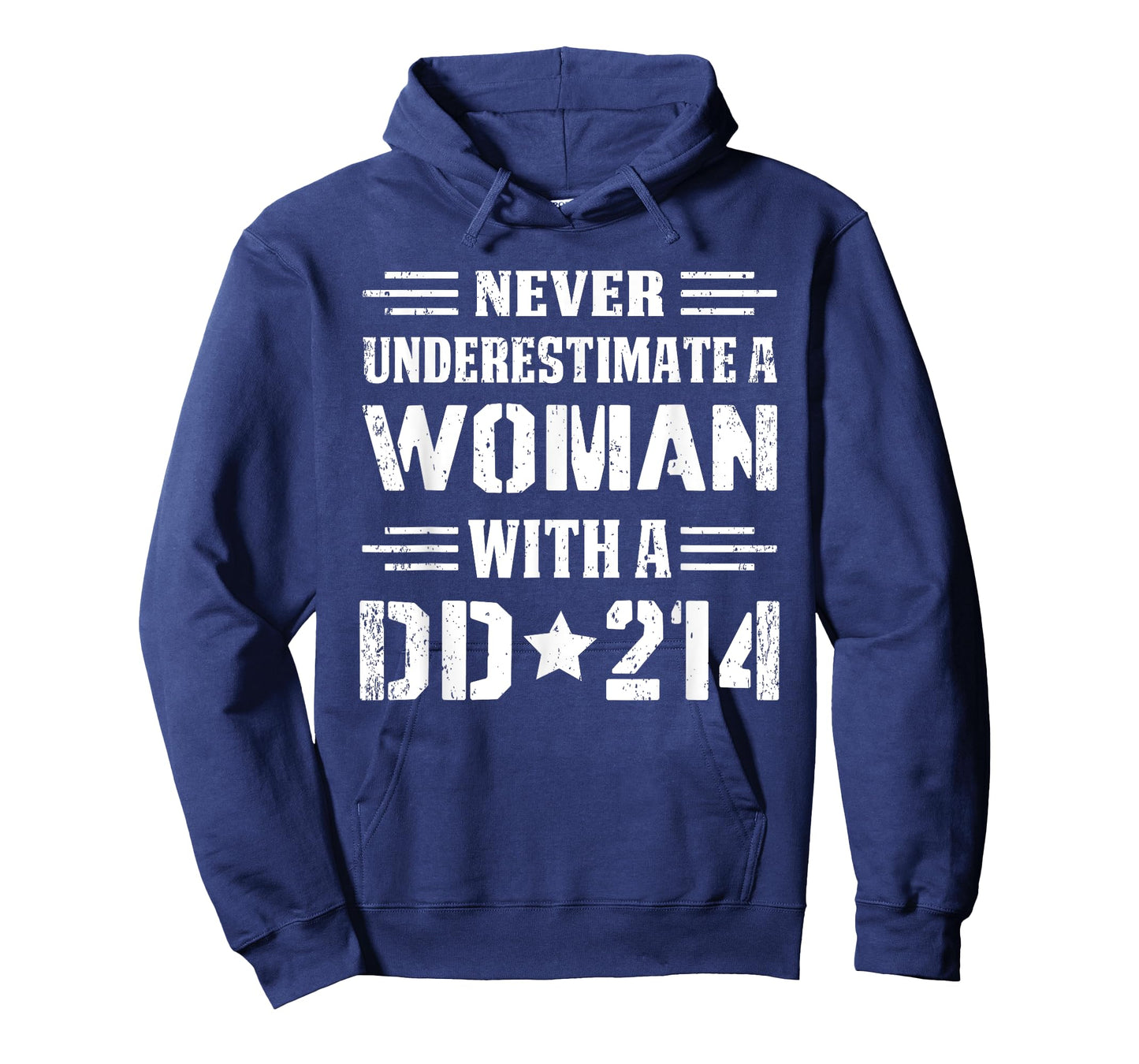 Never Underestimate A Woman With A DD 214 Alumni T-Shirt