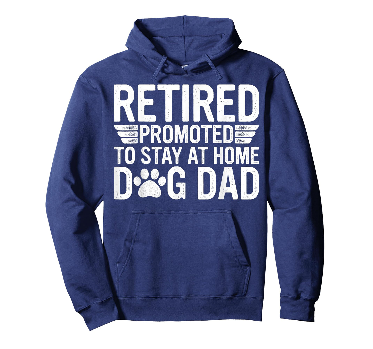 Groovy Retired Promoted To Stay At Home Dog Dad Father's Day Men Women T-Shirt