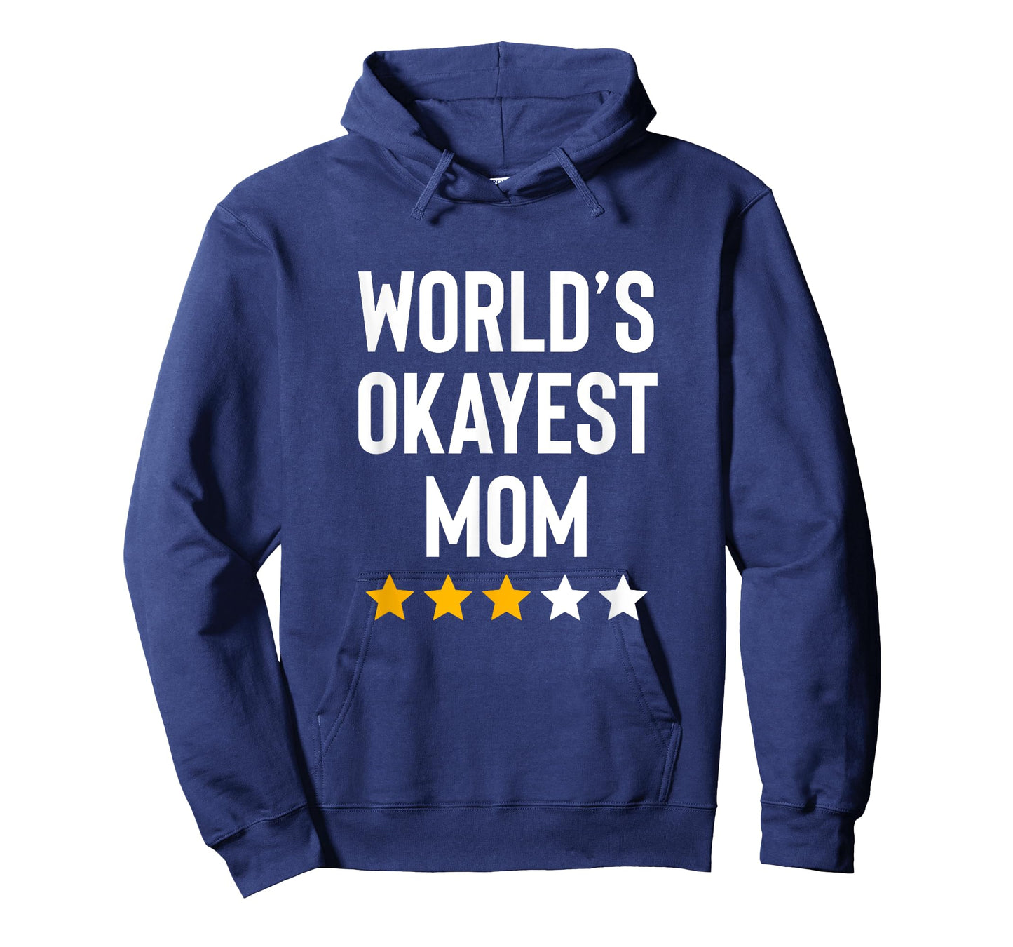 Worlds Okayest Mom Family Son Daughter Funny Mothers Day T-Shirt