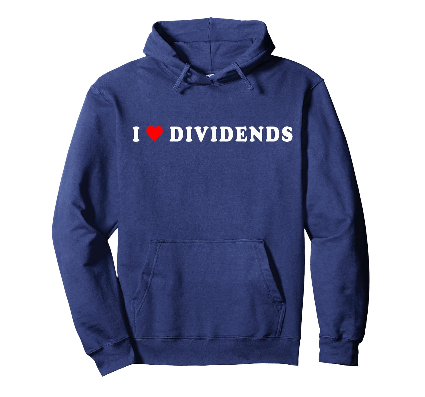 I Love Dividends Stock Exchange Trading Dividend Investor T-Shirt