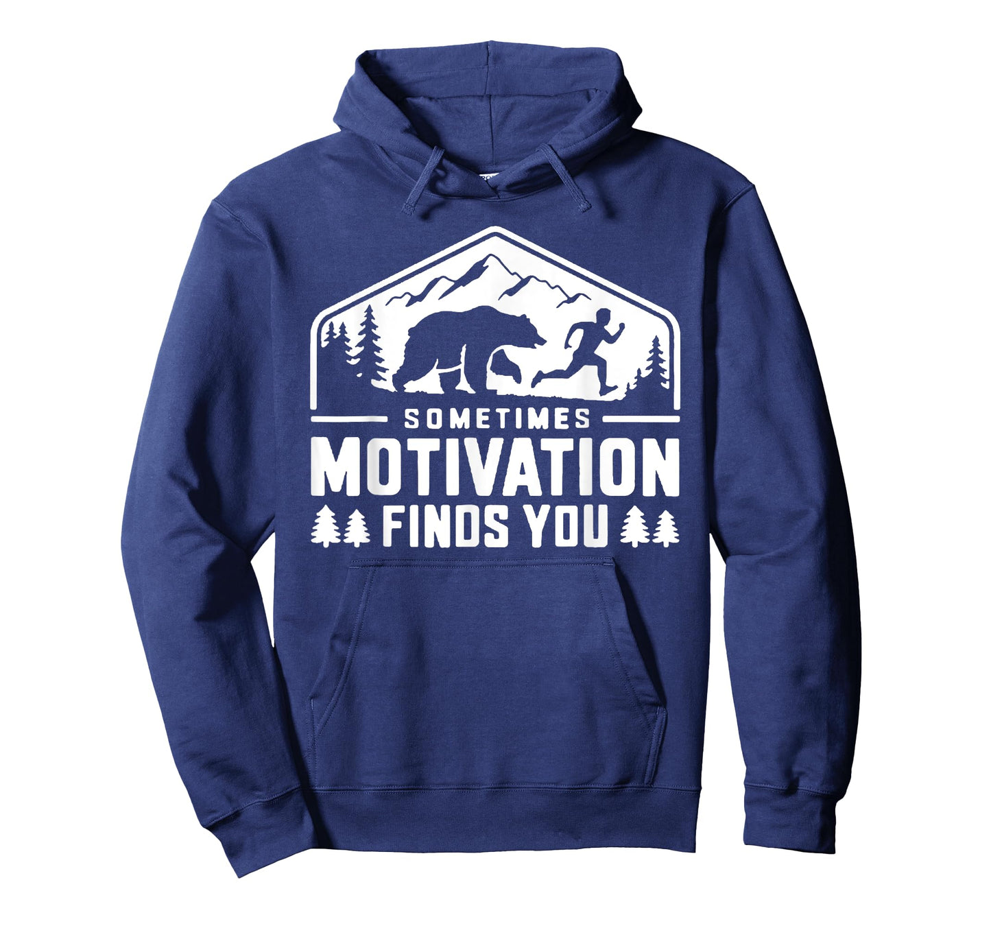Sometimes Motivation Finds You Funny Running Motivational T-Shirt