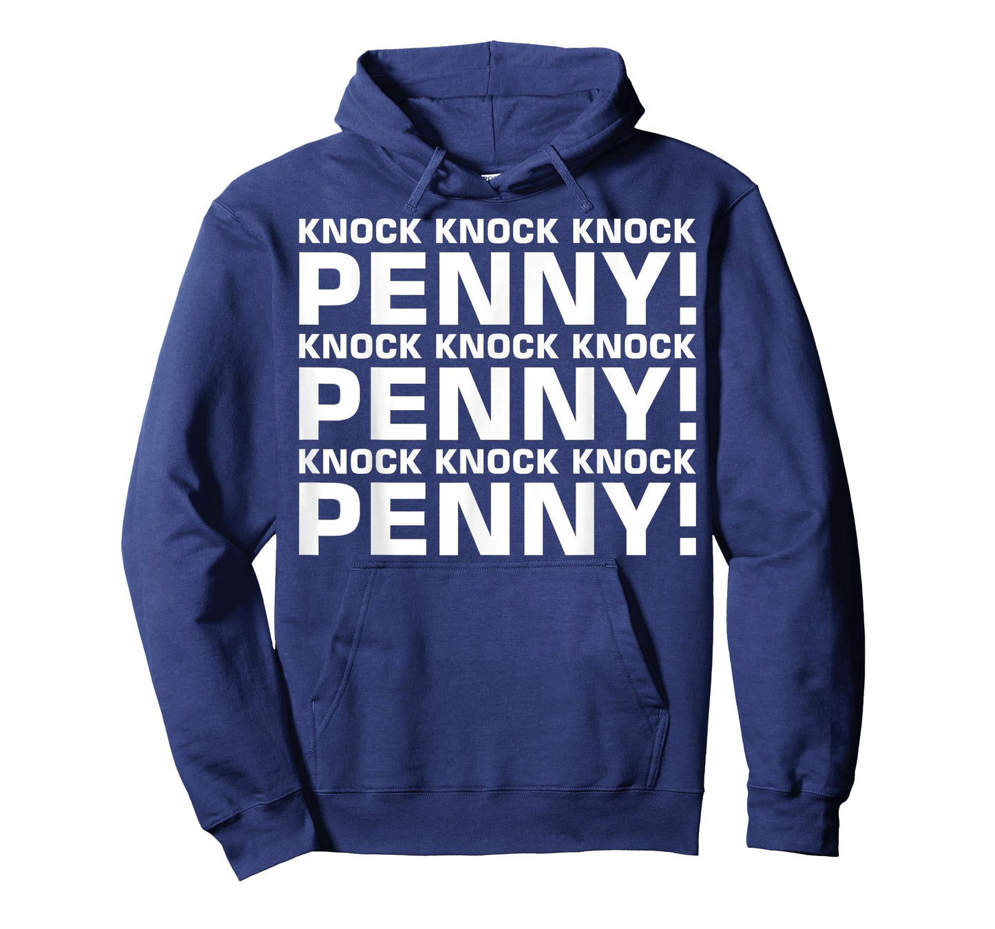 Knock Knock Knock Penny T-Shirt T-Shirt