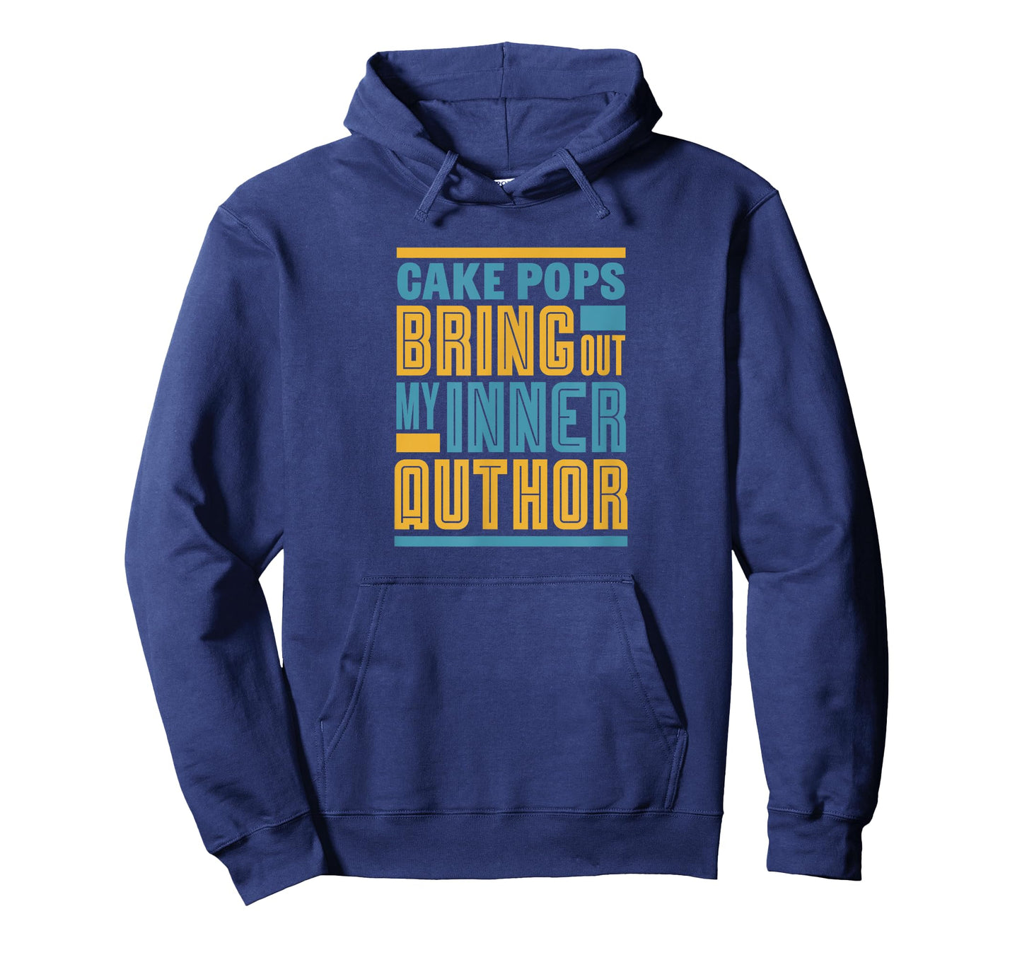 Cake Pops Bring Out My Inner Author Funny Writer T-Shirt