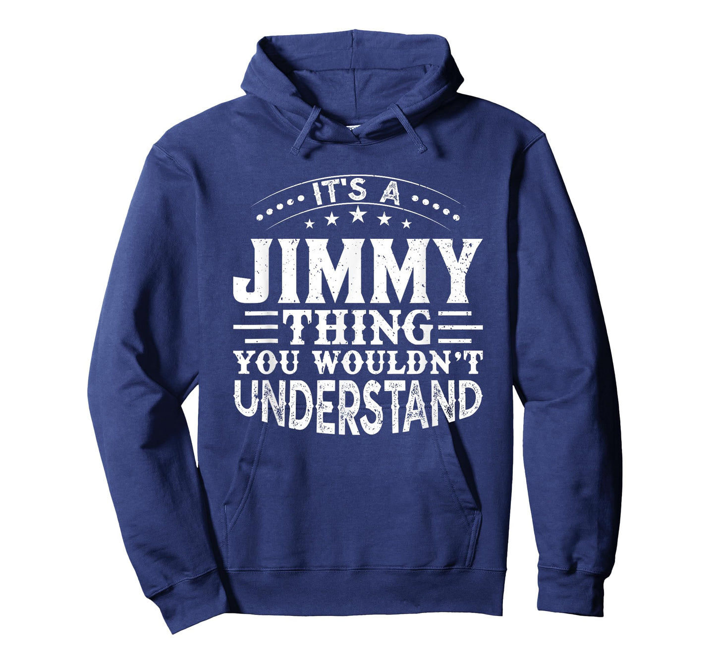 It's A JIMMY Thing You Wouldn't Understand Birthday Names T-Shirt