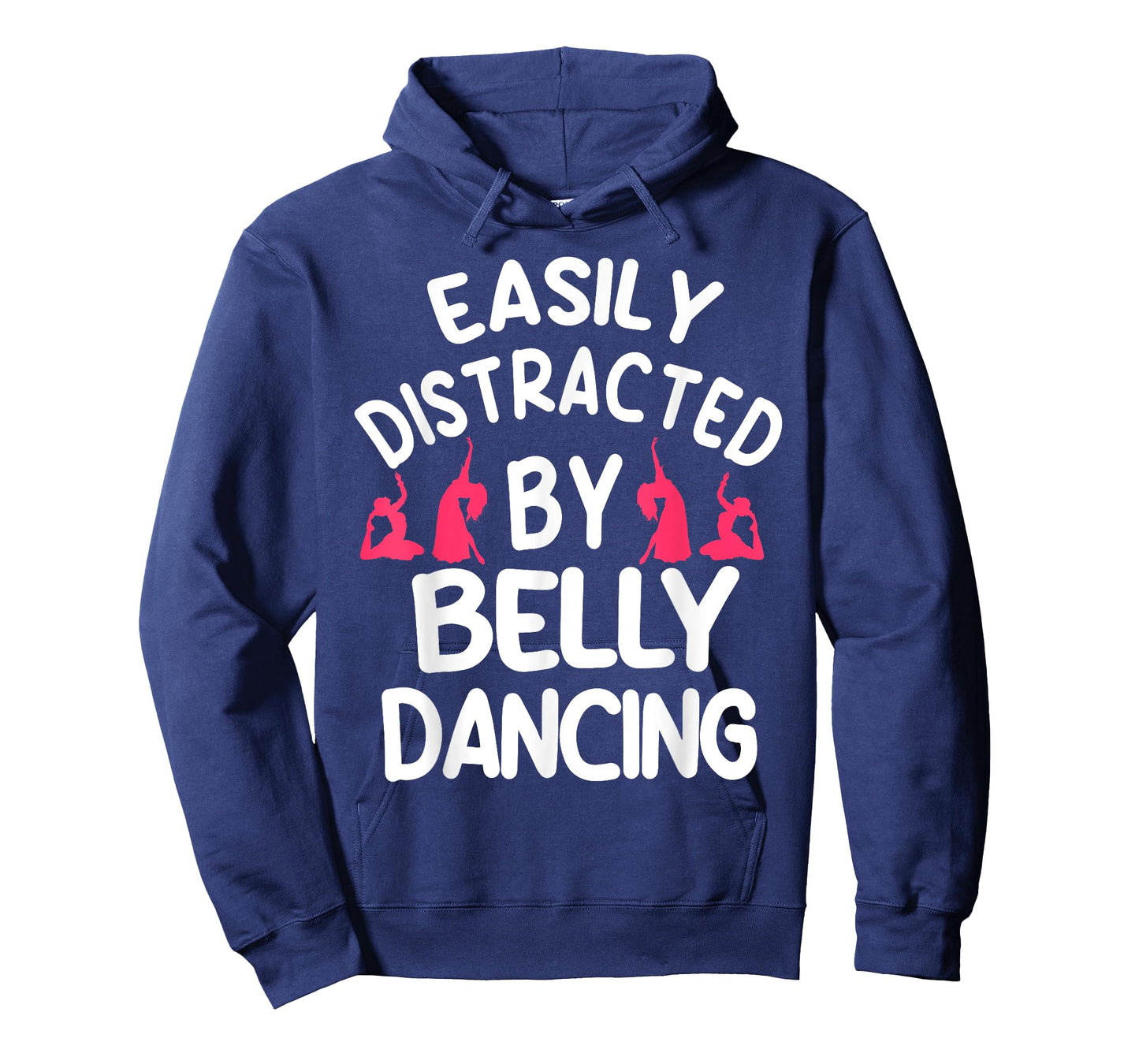 Belly Dancing Oriental Dancer Eastern Easily Distracted T-Shirt