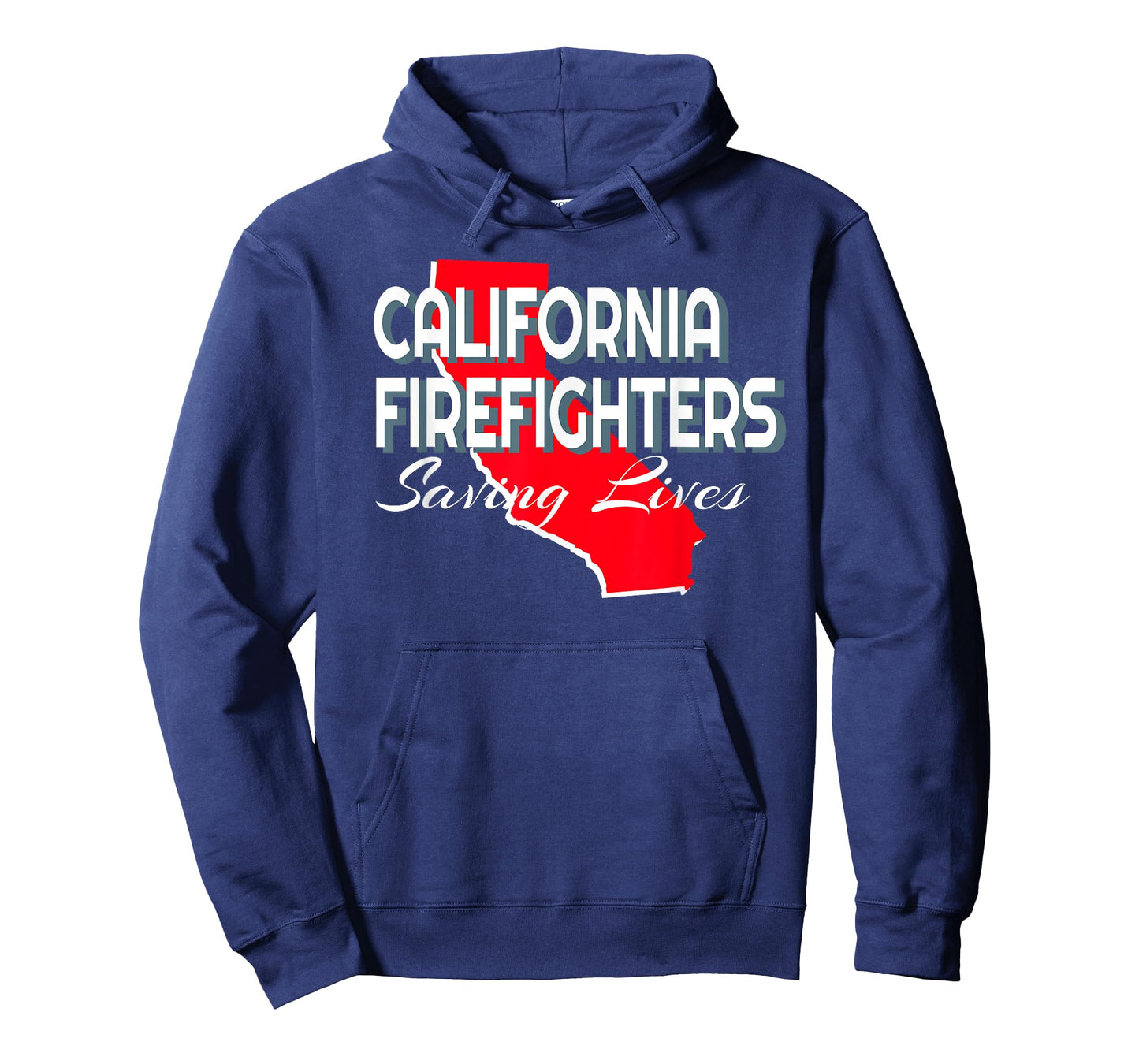 CALIFORNIA FIREFIGHTERS, SAVING LIVES T-Shirt