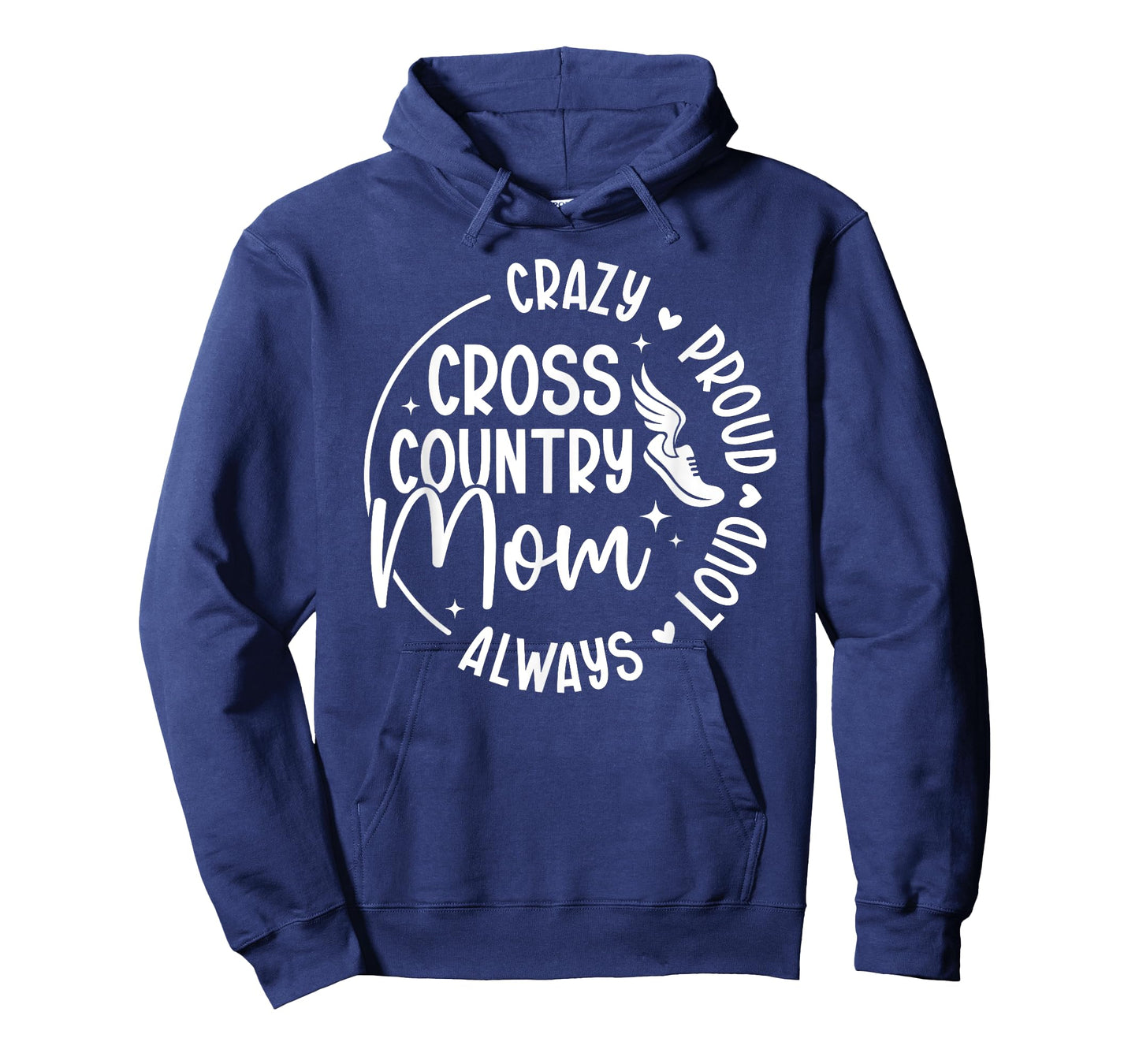 Crazy Proud Cross Country Mom Of A Cross Country Runner Mama T-Shirt