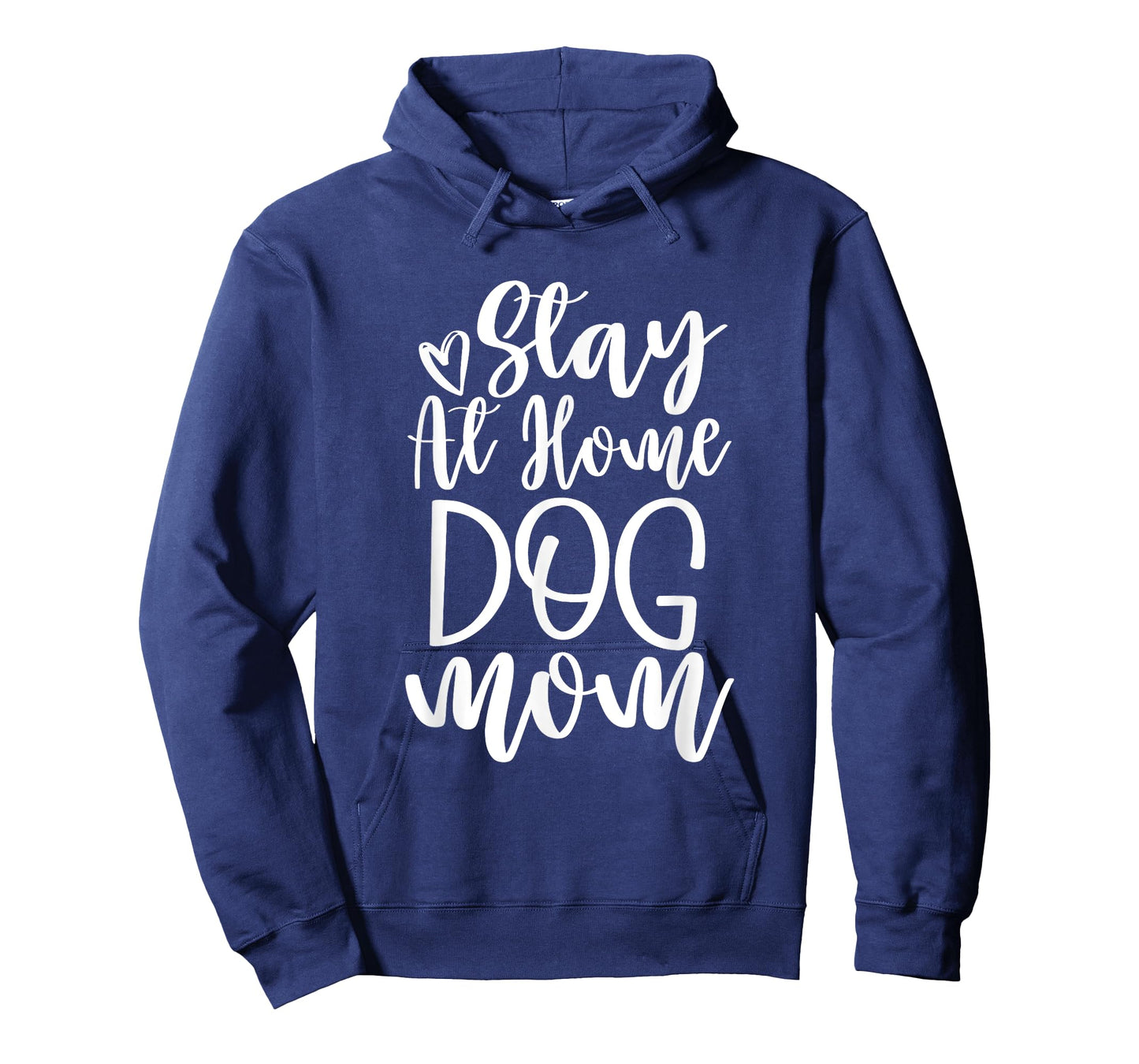Stay at home Dog Mom Men Women Girls Kids T-Shirt
